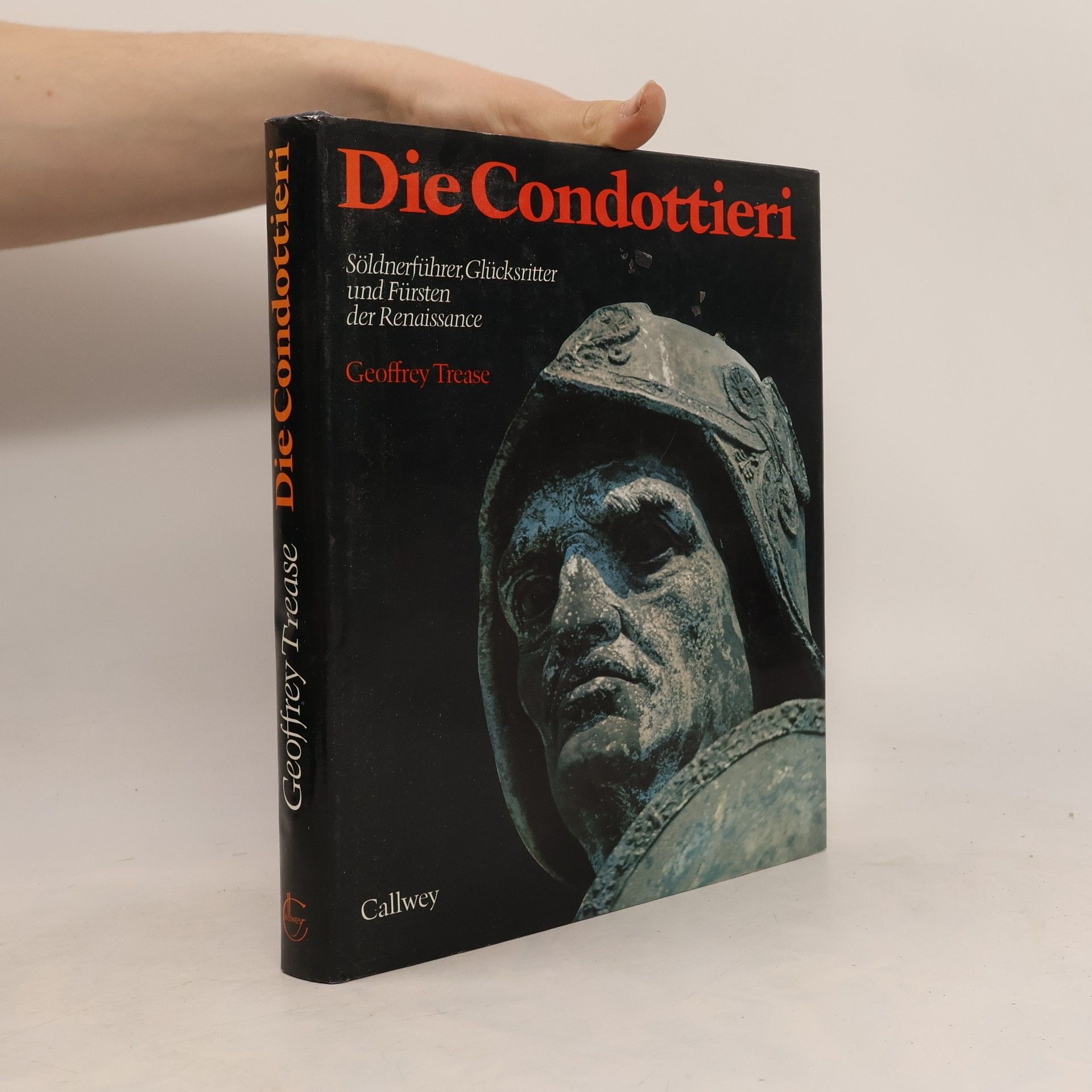 Geoffrey Trease Die Condottieri