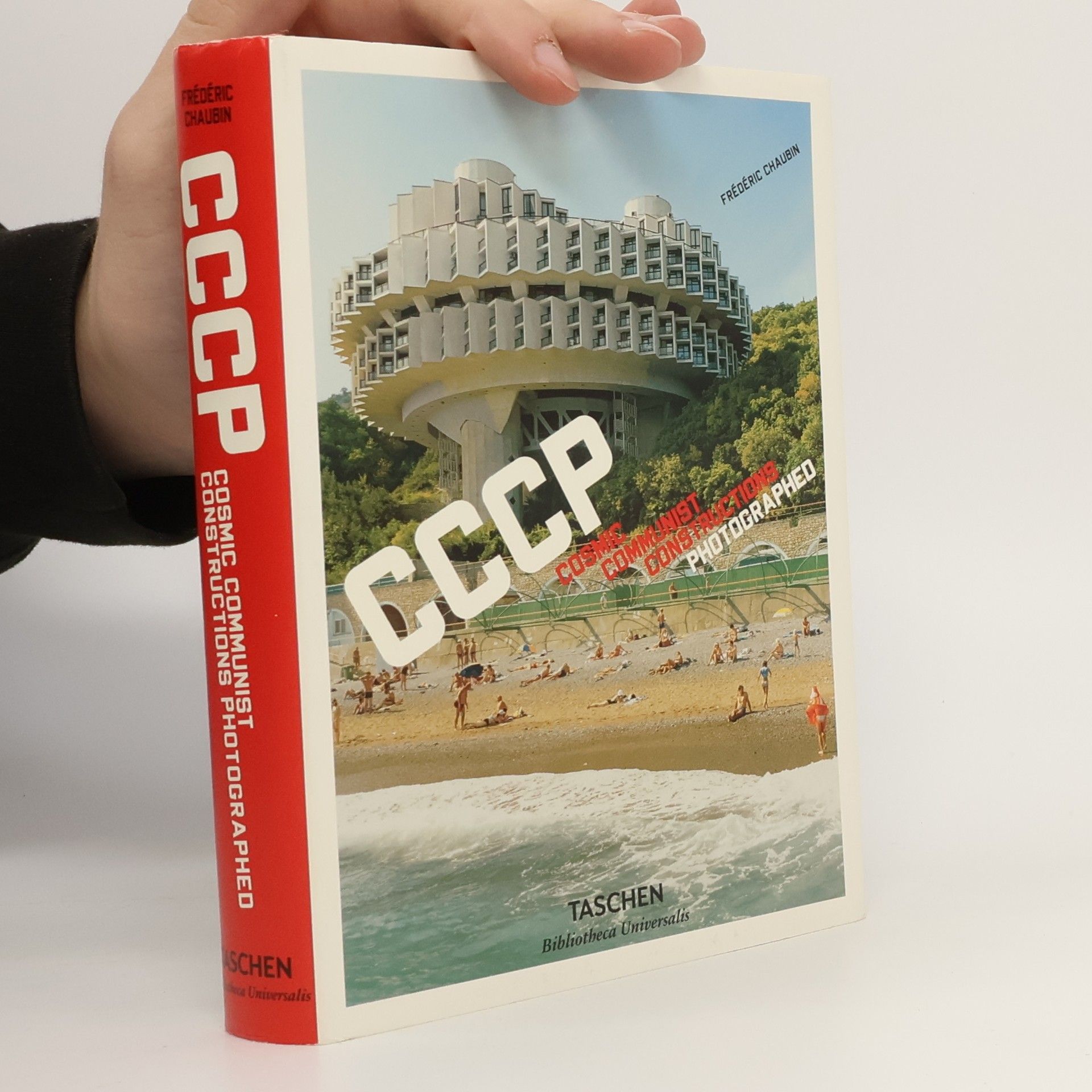 Frédéric Chaubin CCCP. Cosmic communist constructions photographed