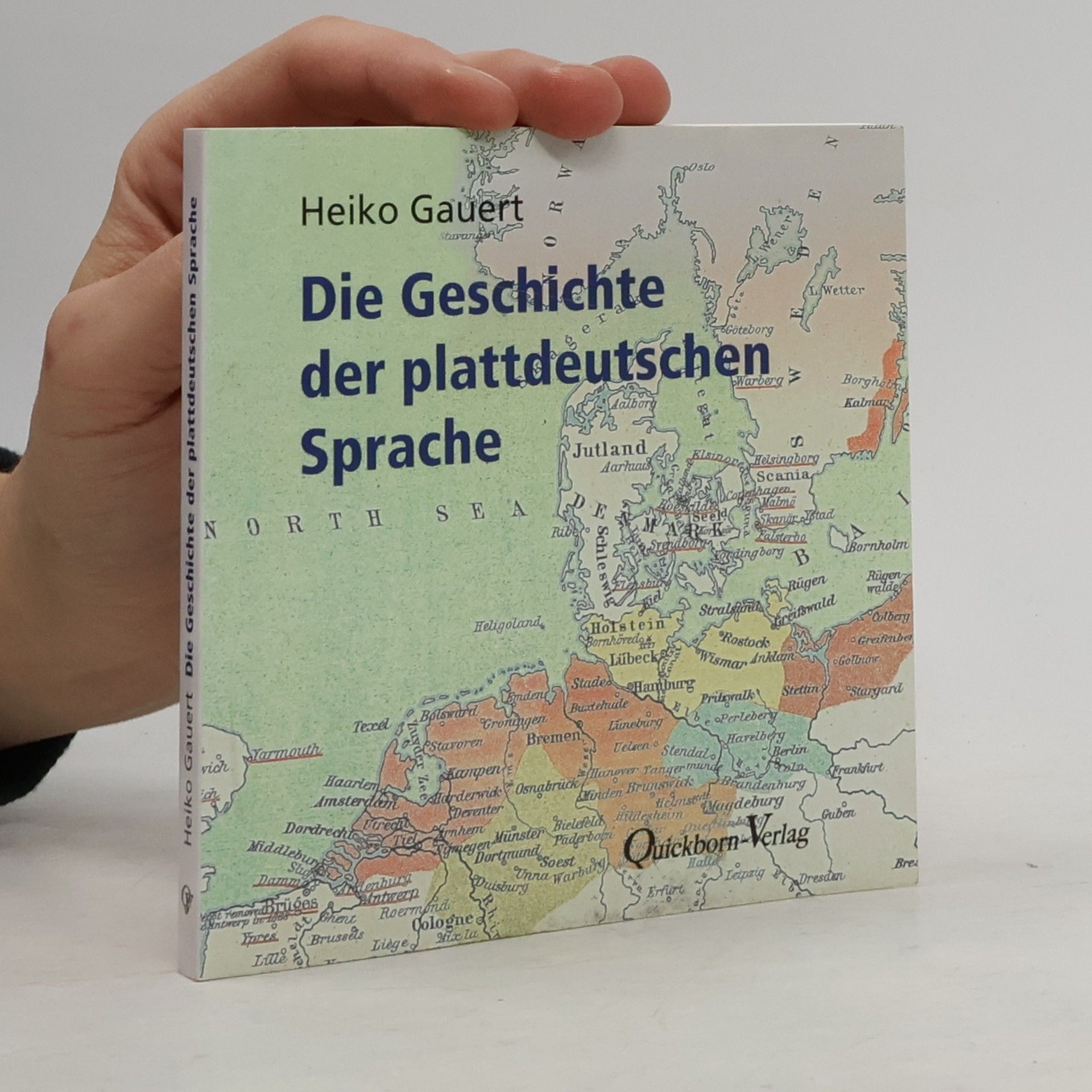 Heiko Gauert Die Geschichte der plattdeutschen Sprache