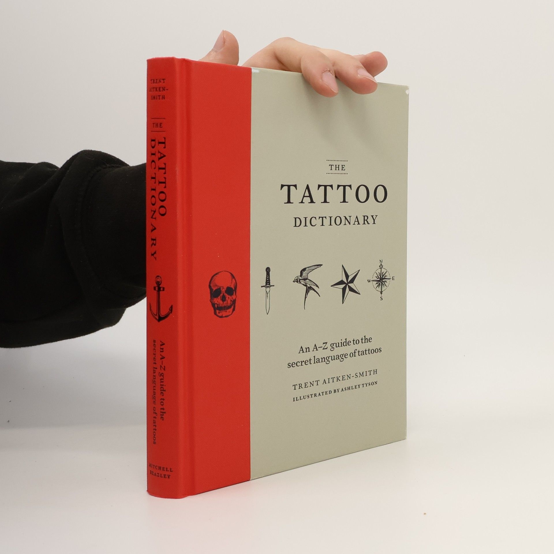 Trent Aitken Smith The Tattoo Dictionary