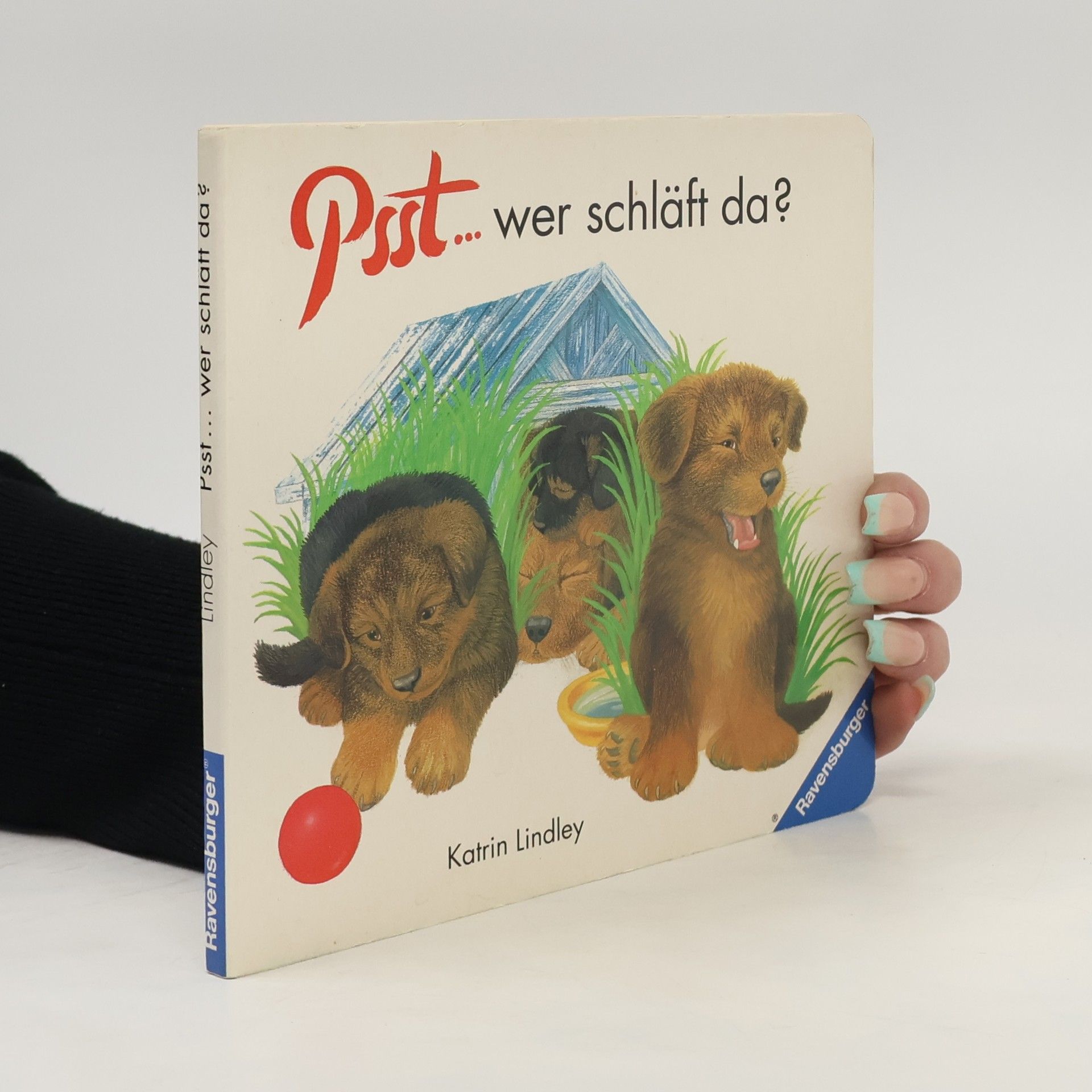 Psst . . . wer schläft da?