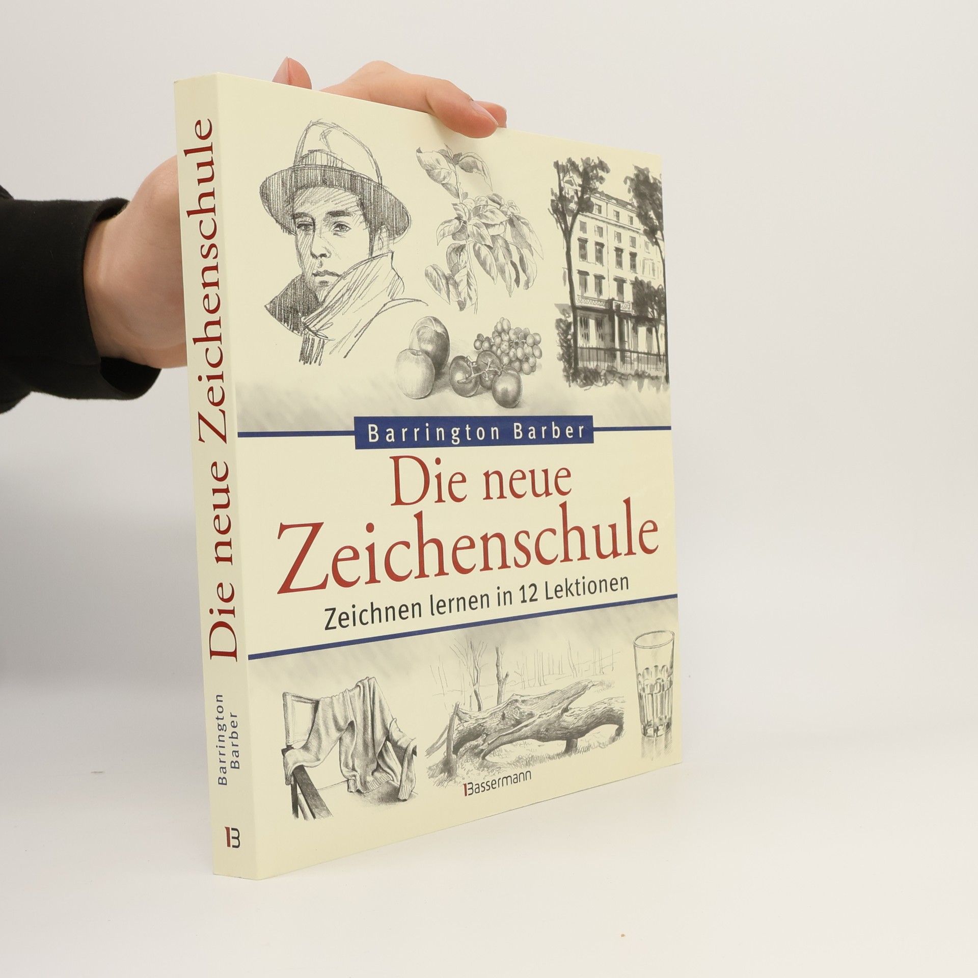 Barrington Barber Die neue Zeichenschule