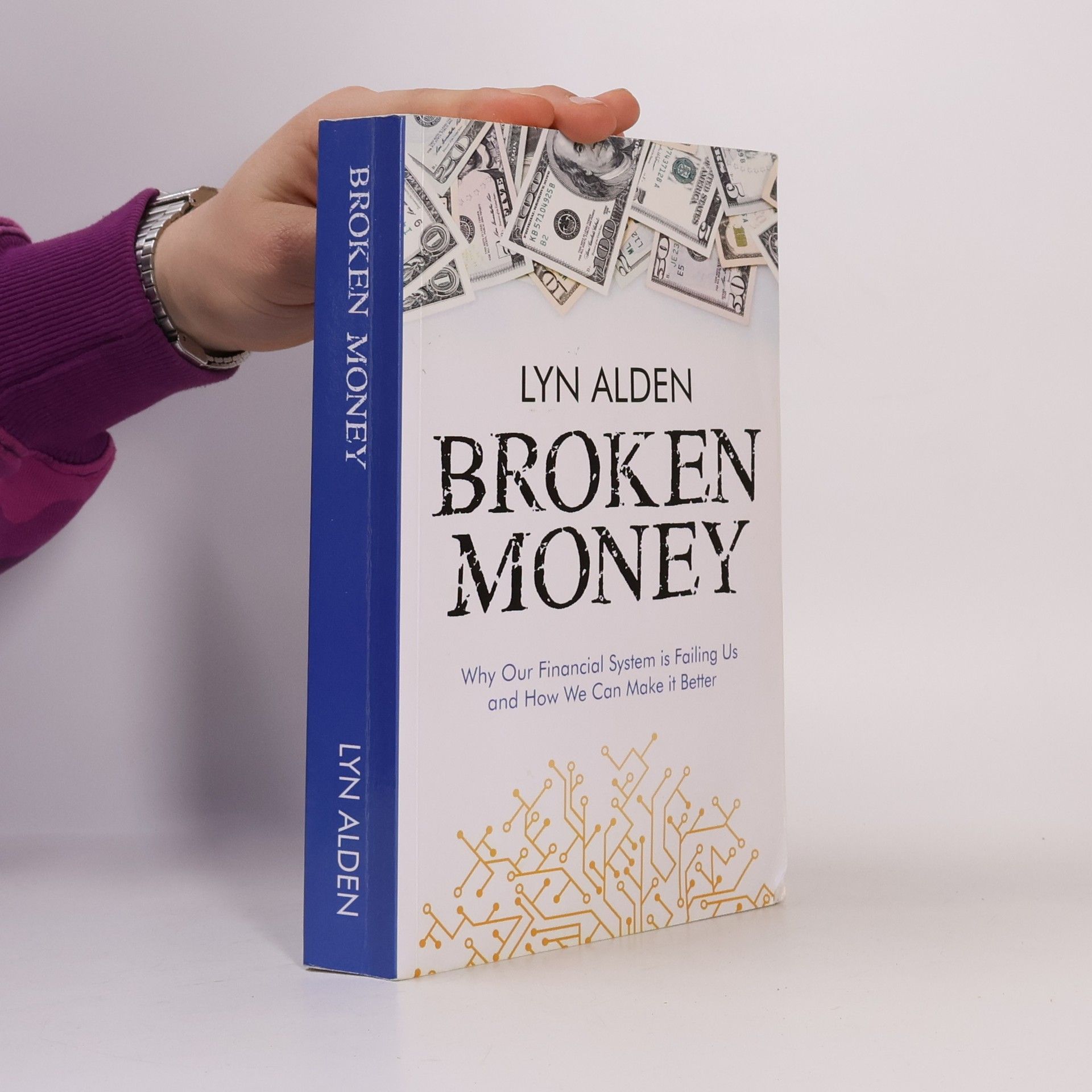 Lynn E. Alden Broken Money