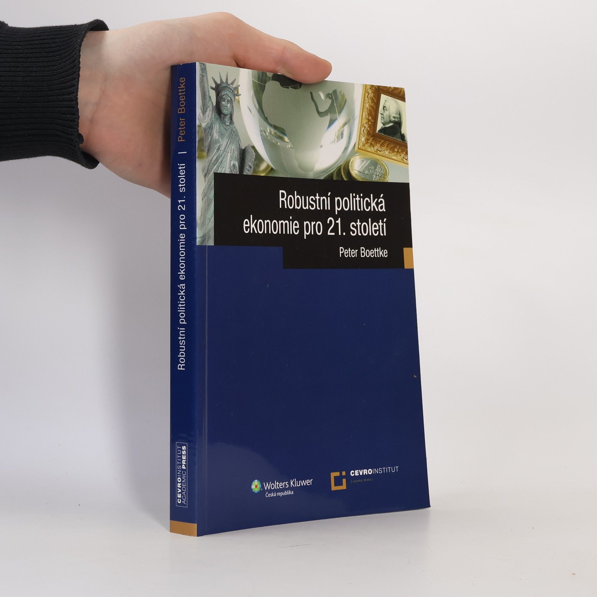 Peter Boettke Robustní politická ekonomie pro 21. století