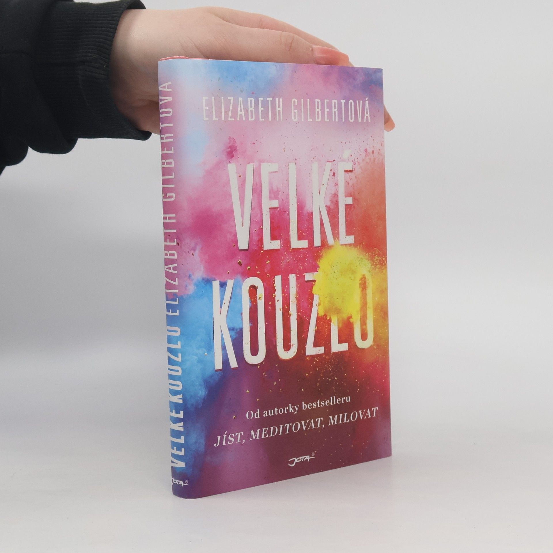 Elizabeth Gilbert Velké kouzlo