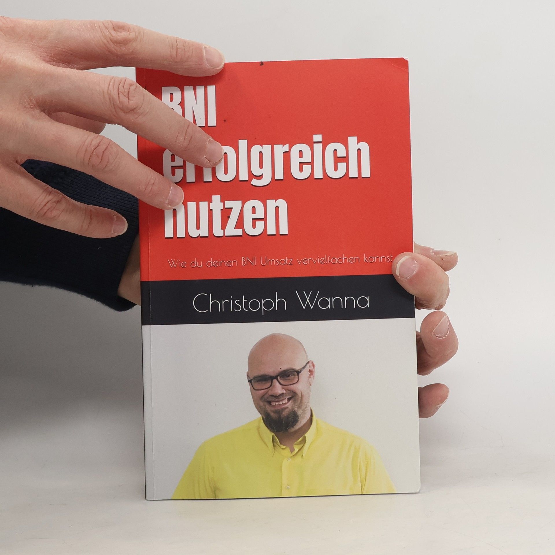 Christoph Wanna BNI erfolgreich nutzen