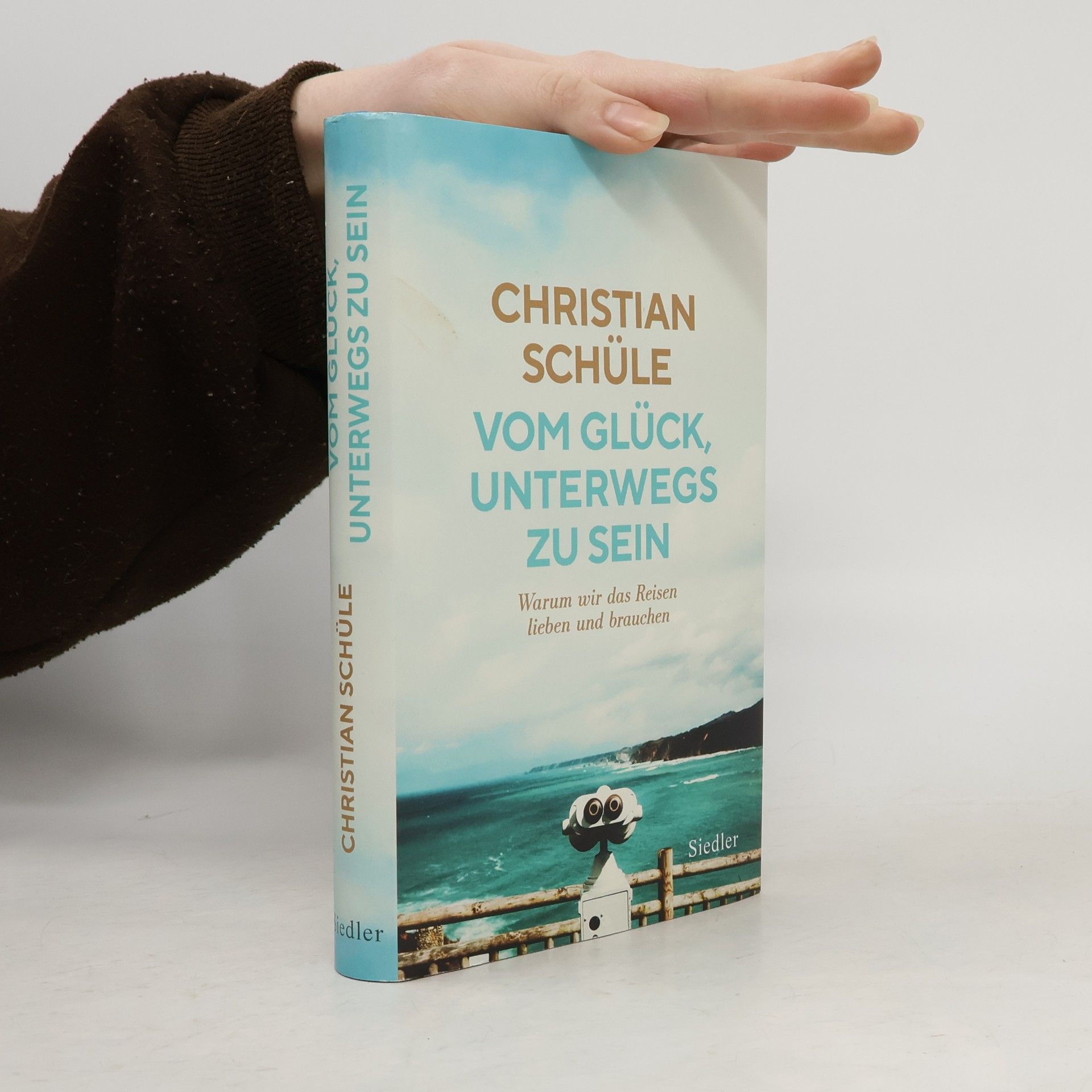 Vom Glück, unterwegs zu sein