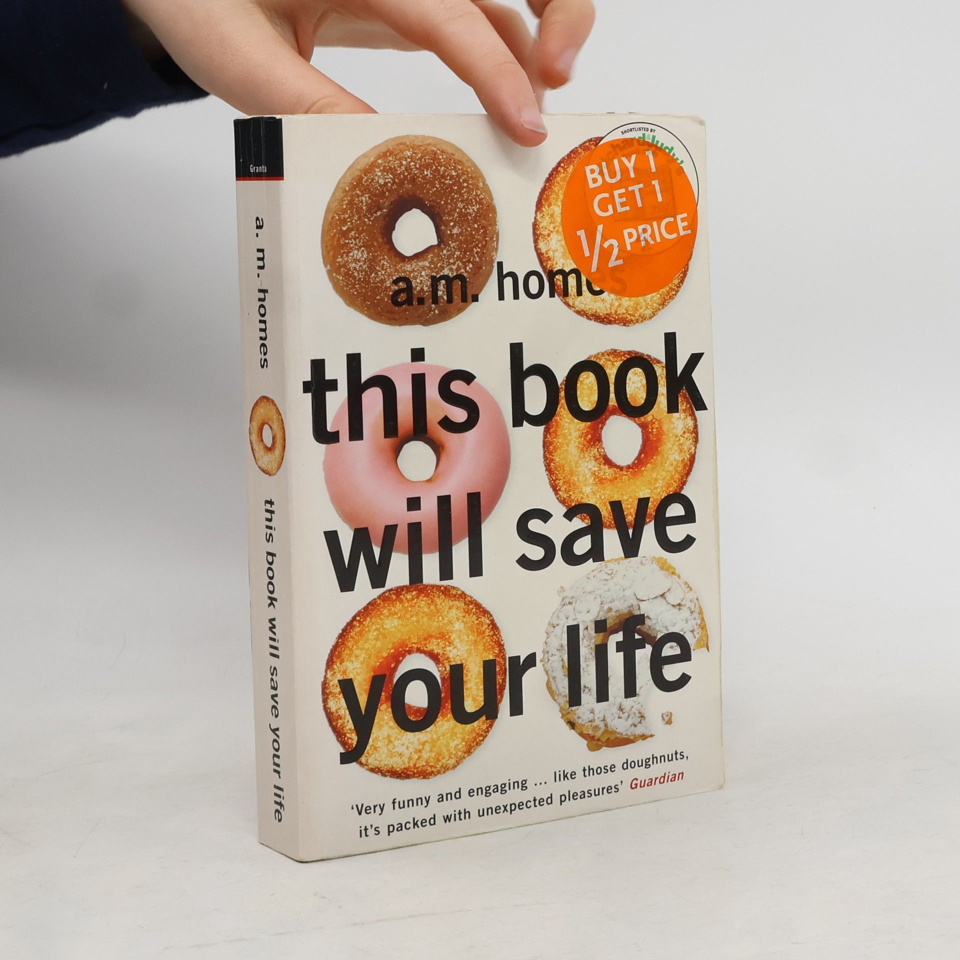 A. M. Homes This Book Will Save Your Life