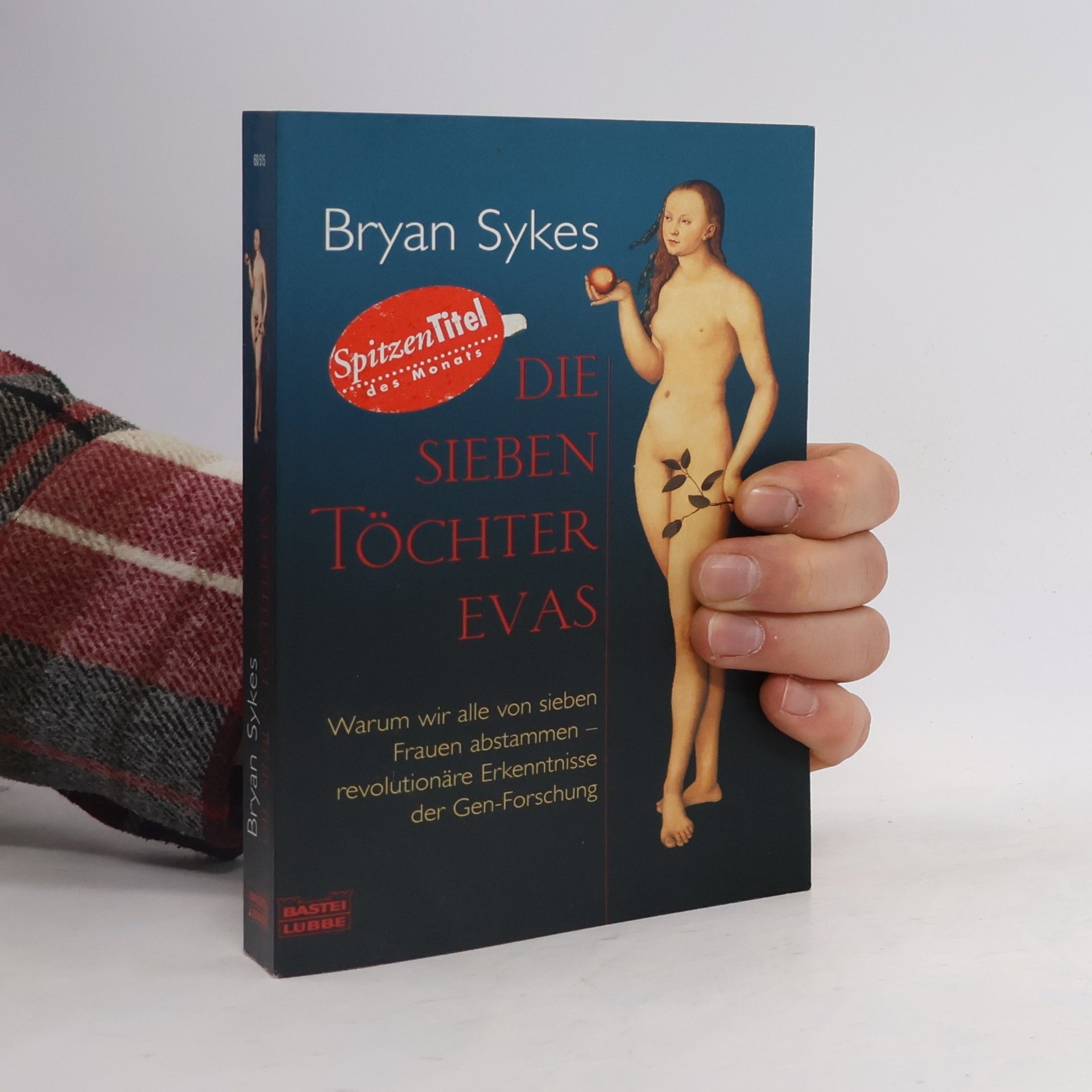 Brian D. Sykes Die sieben Töchter Evas