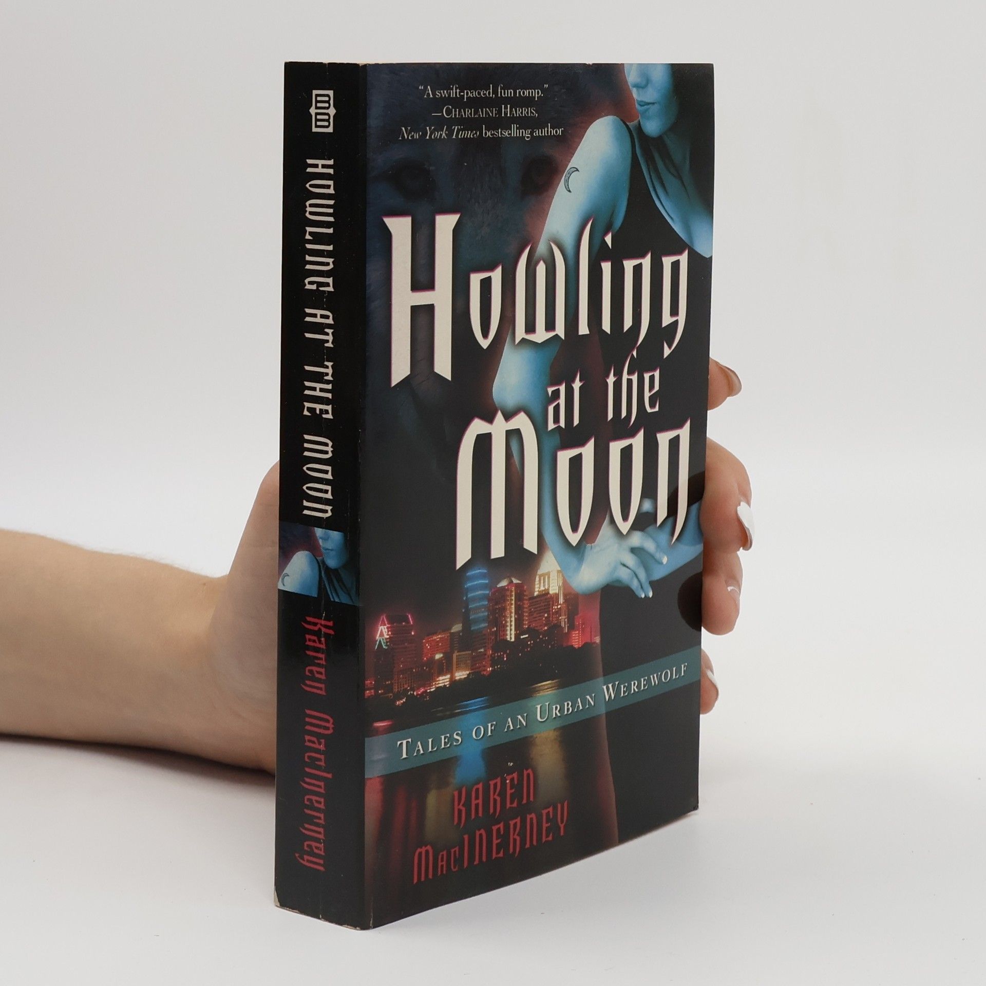 Tales of an Urban Werewolf - 1: Howling at the Moon