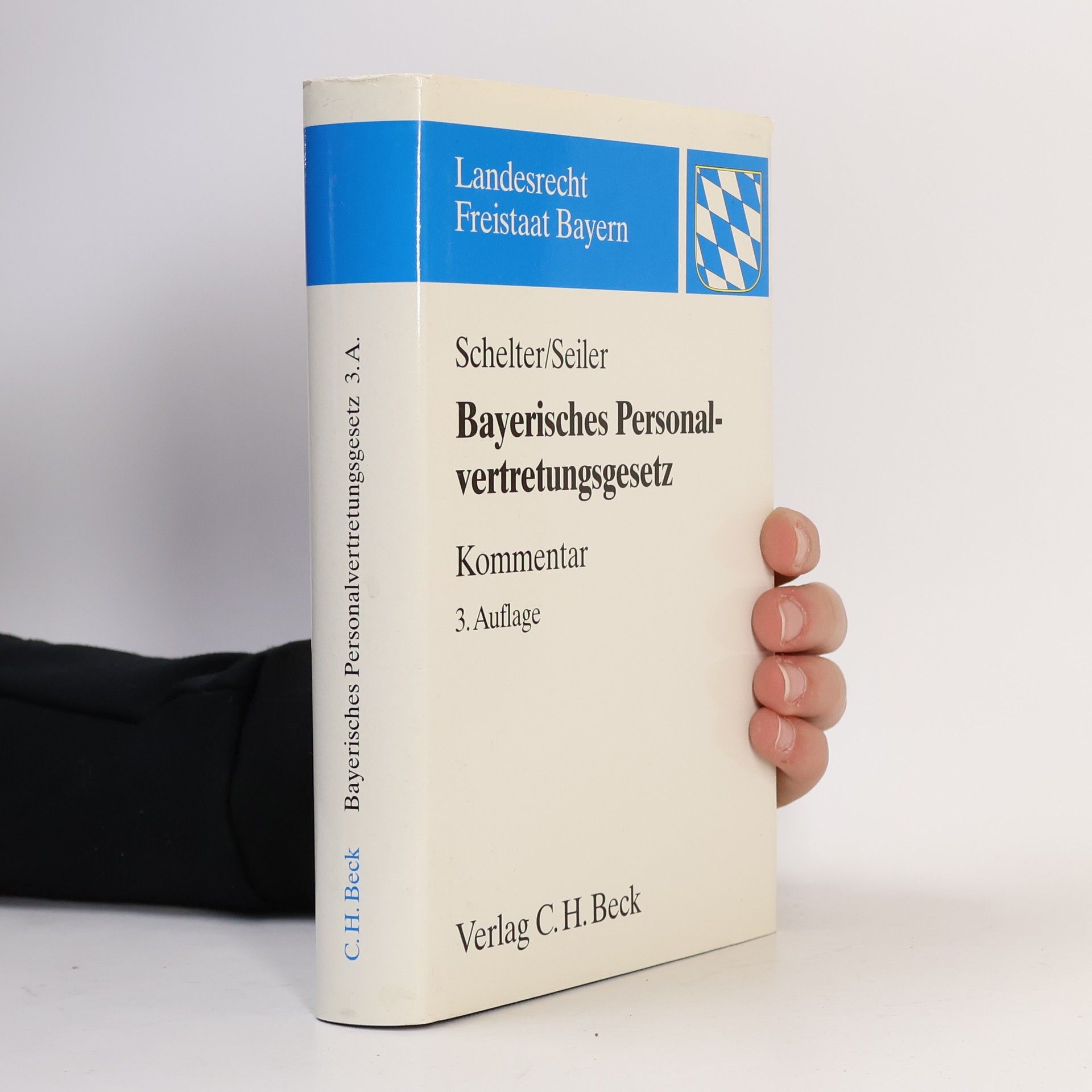 Kurt Schelter Landesrecht Freistaat Bayern: Bayerisches Personalvertretungsgesetz