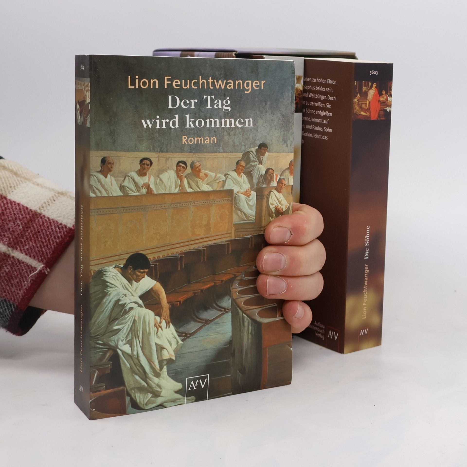 Lion Feuchtwanger Josephus-Trilogie. Der jüdische Krieg. Die Söhne. Der Tag wird kommen