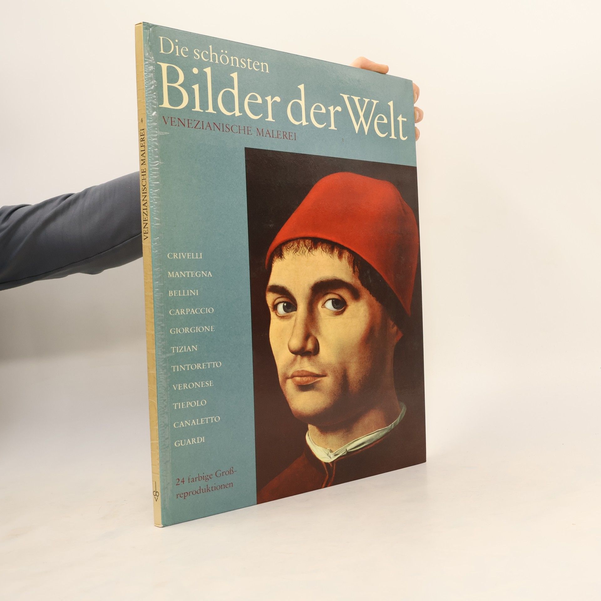 AA.VV. Die Schönsten Bilder der Welt. Venezianische Malerei
