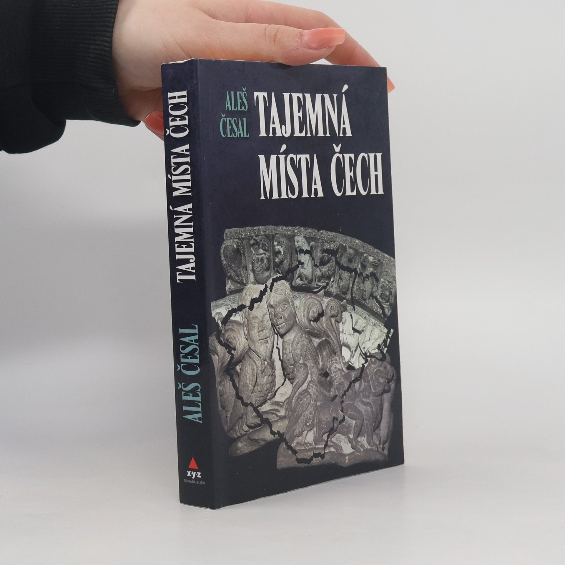 Aleš Česal Tajemná místa Čech