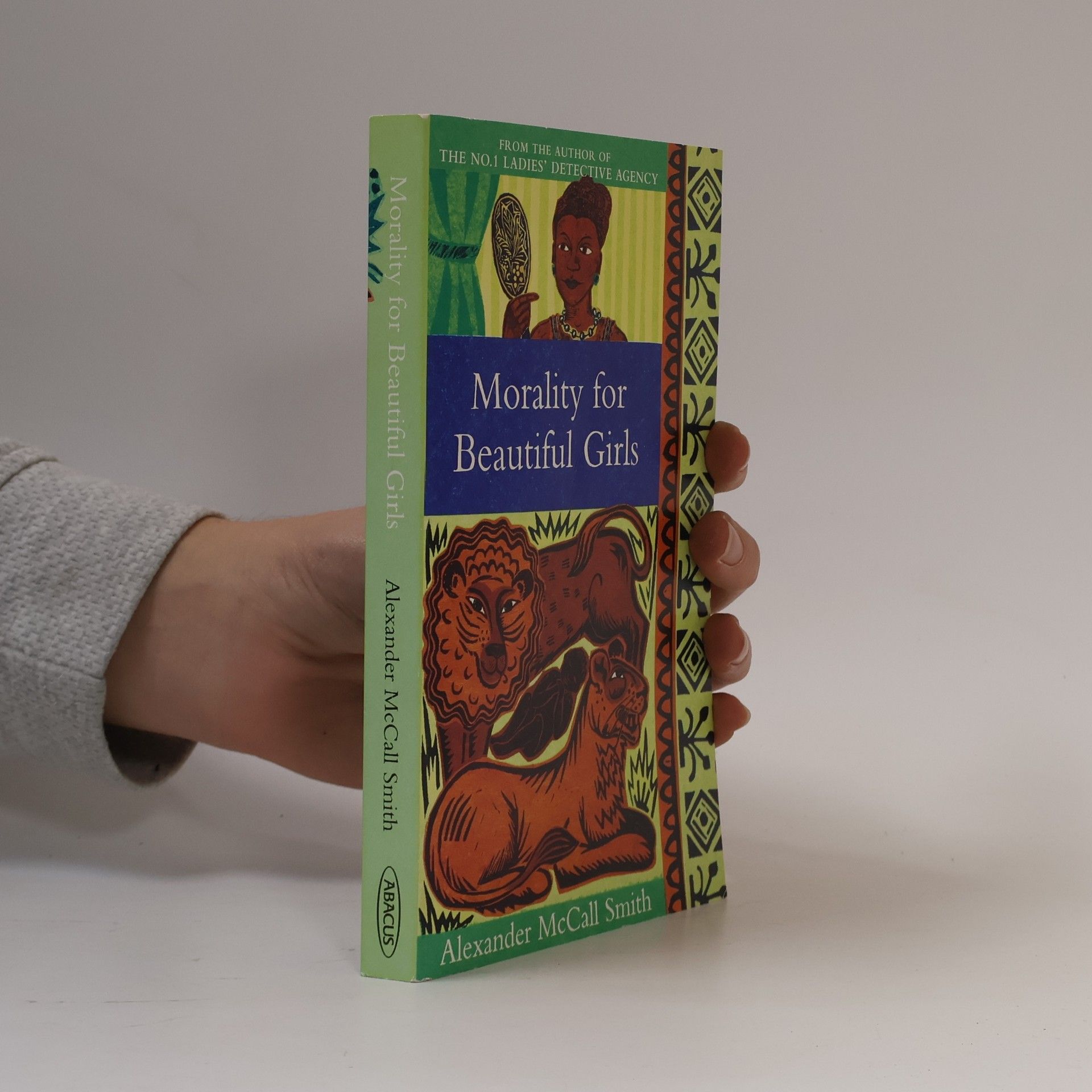 Alexander McCall Smith Morality for beautiful girls