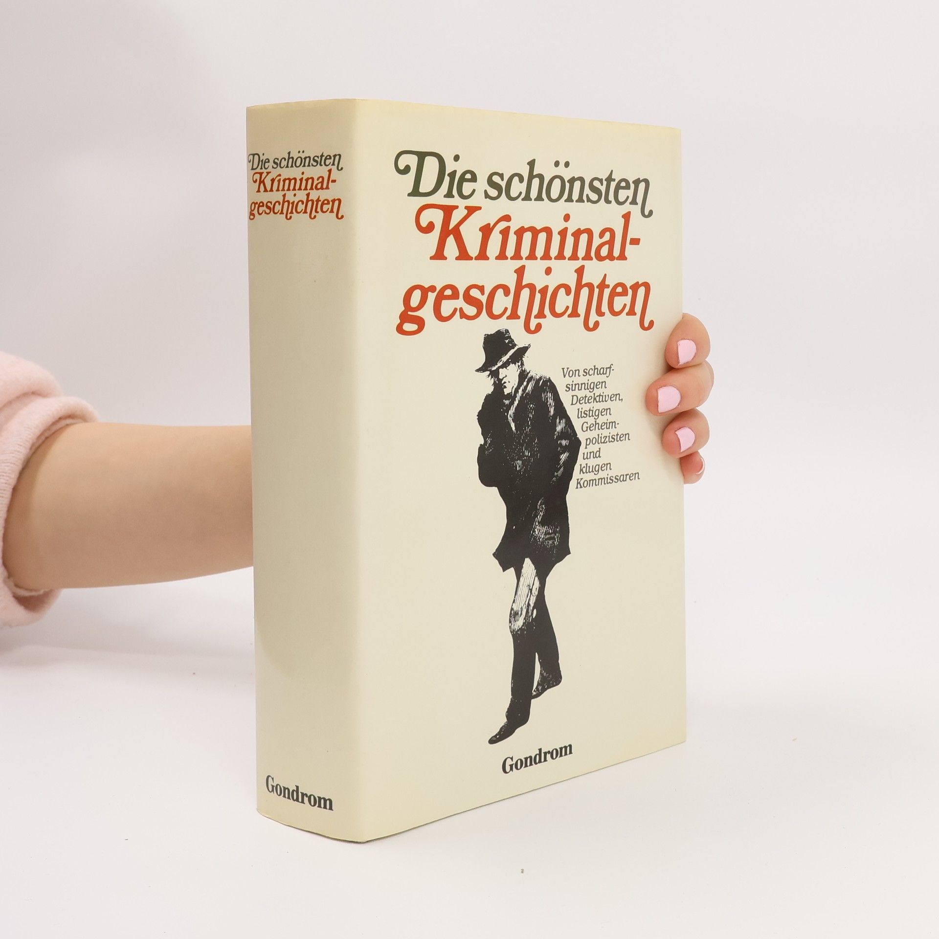 Die schönsten Kriminalgeschichten