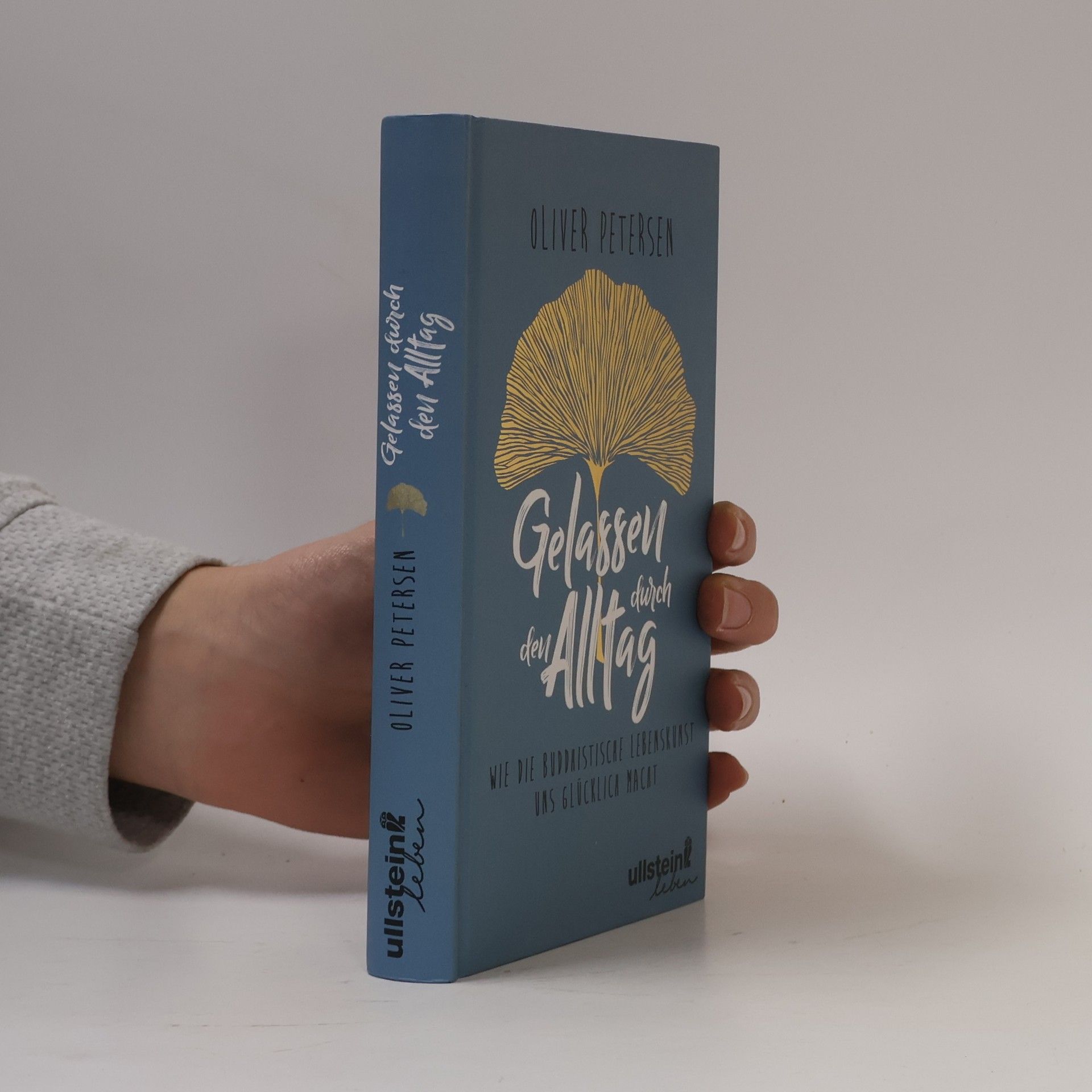 Oliver Petersen Gelassen durch den Alltag