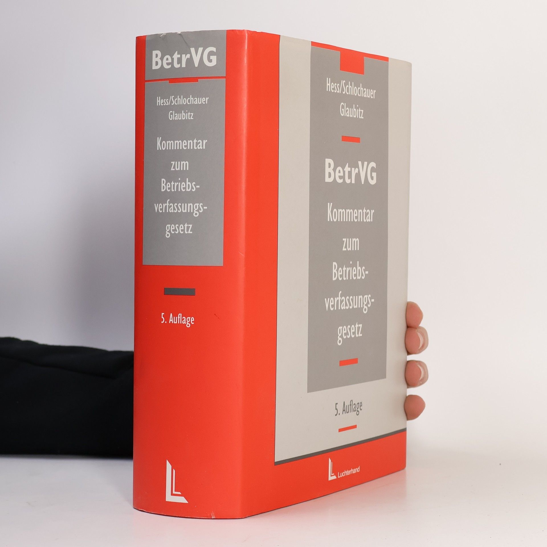 Harald Hess Kommentar zum Betriebsverfassungsgesetz - 5. Auflage