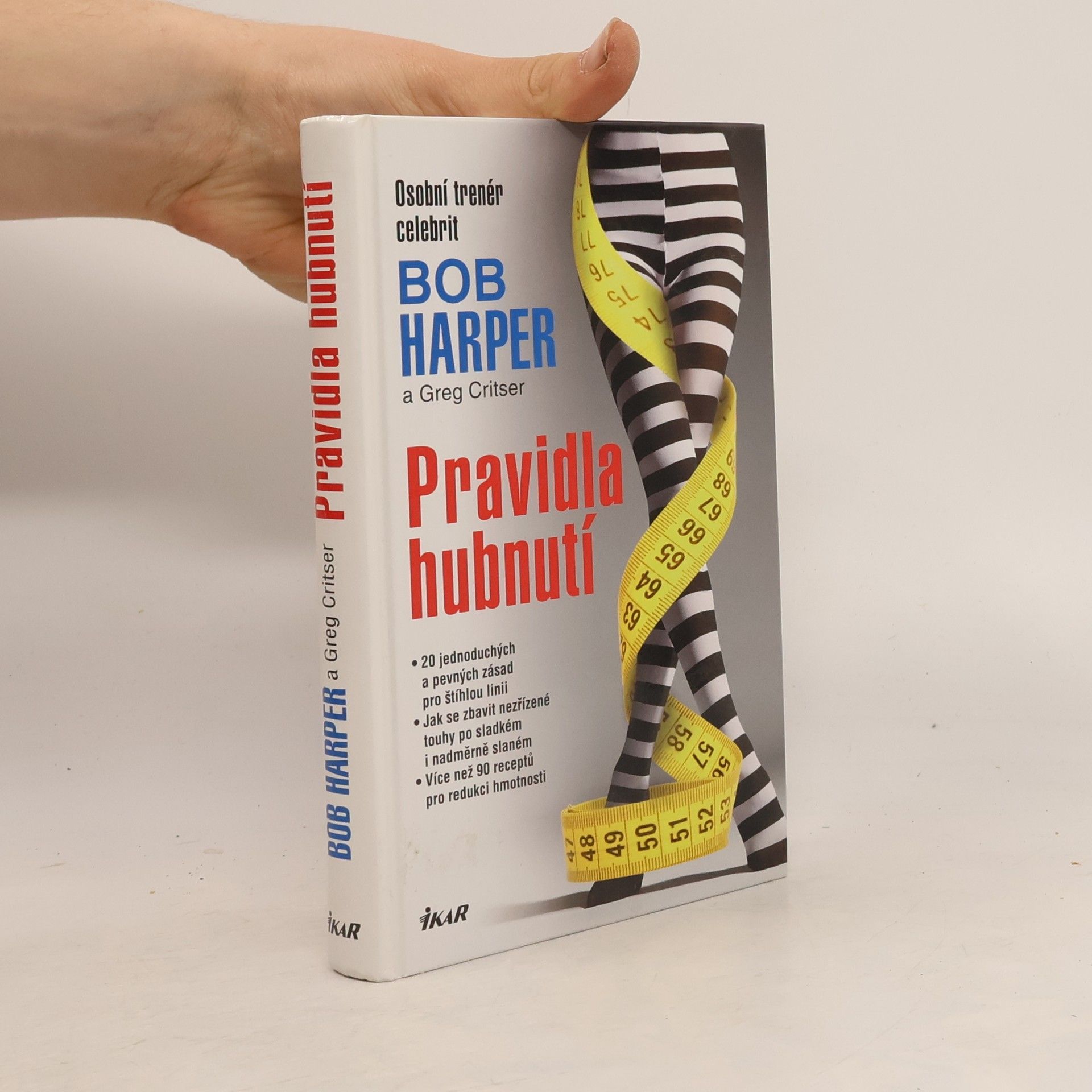 Bob Harper Pravidla hubnutí