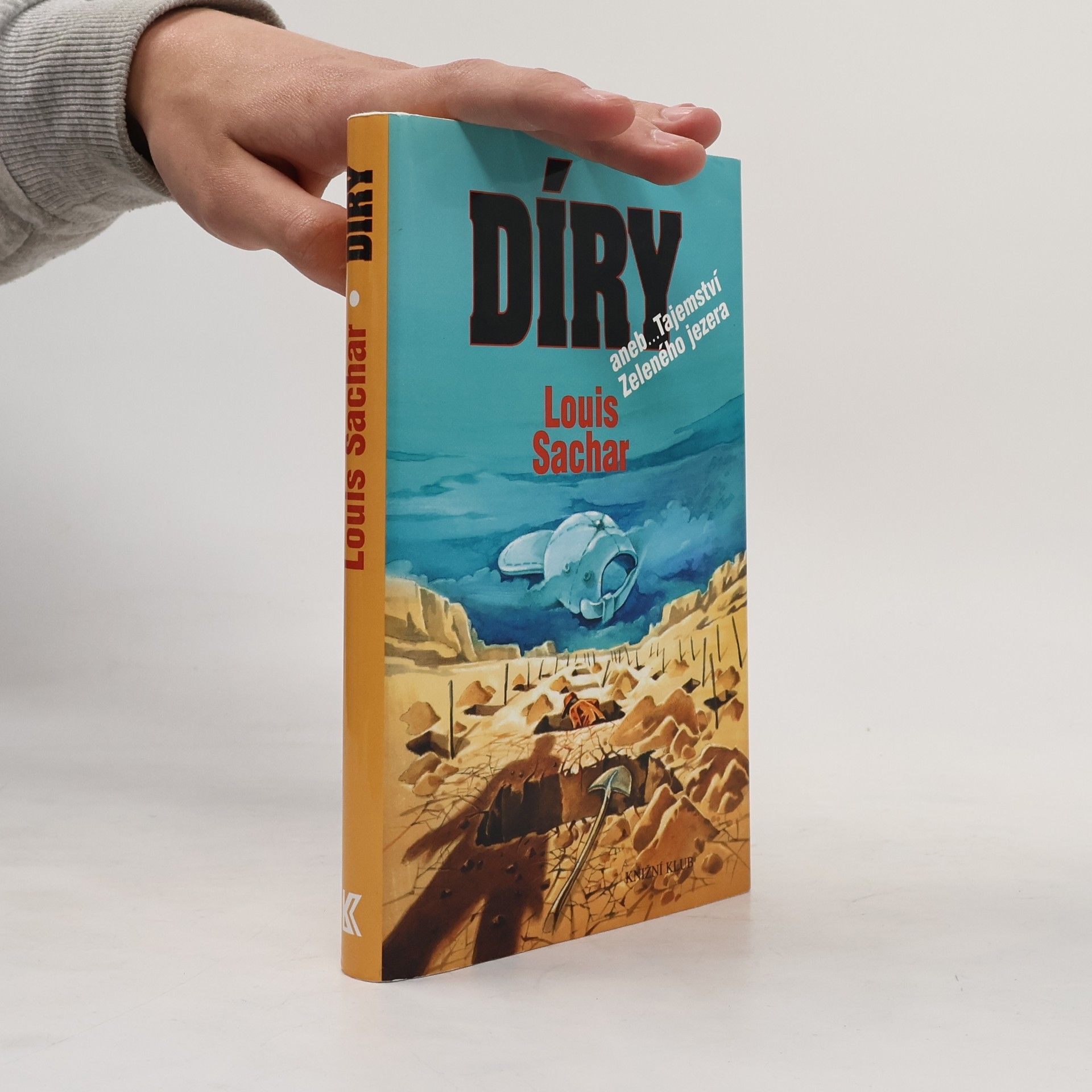 Louis Sachar Díry, aneb, Tajemství Zeleného jezera