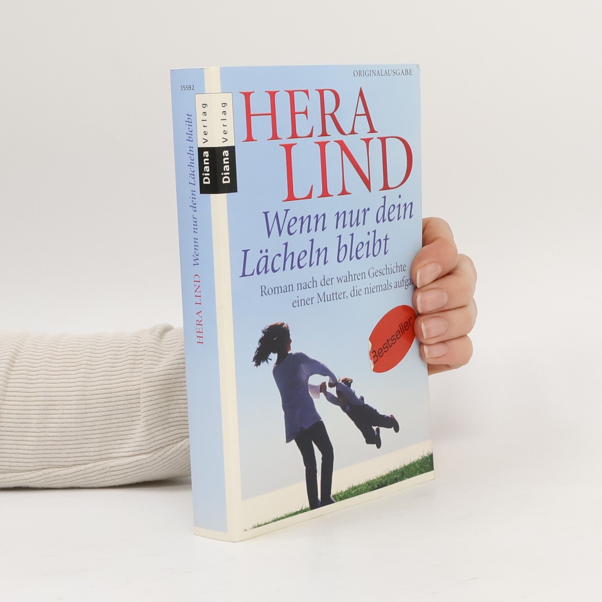 Hera Lind Wenn nur dein Lächeln bleibt