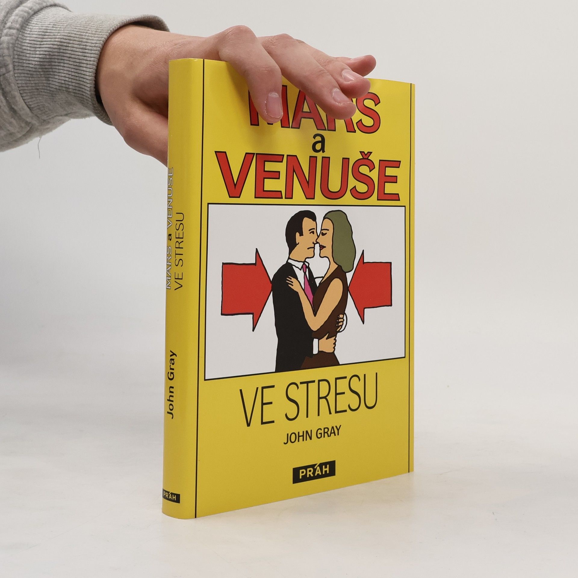 John Gray Mars a Venuše ve stresu
