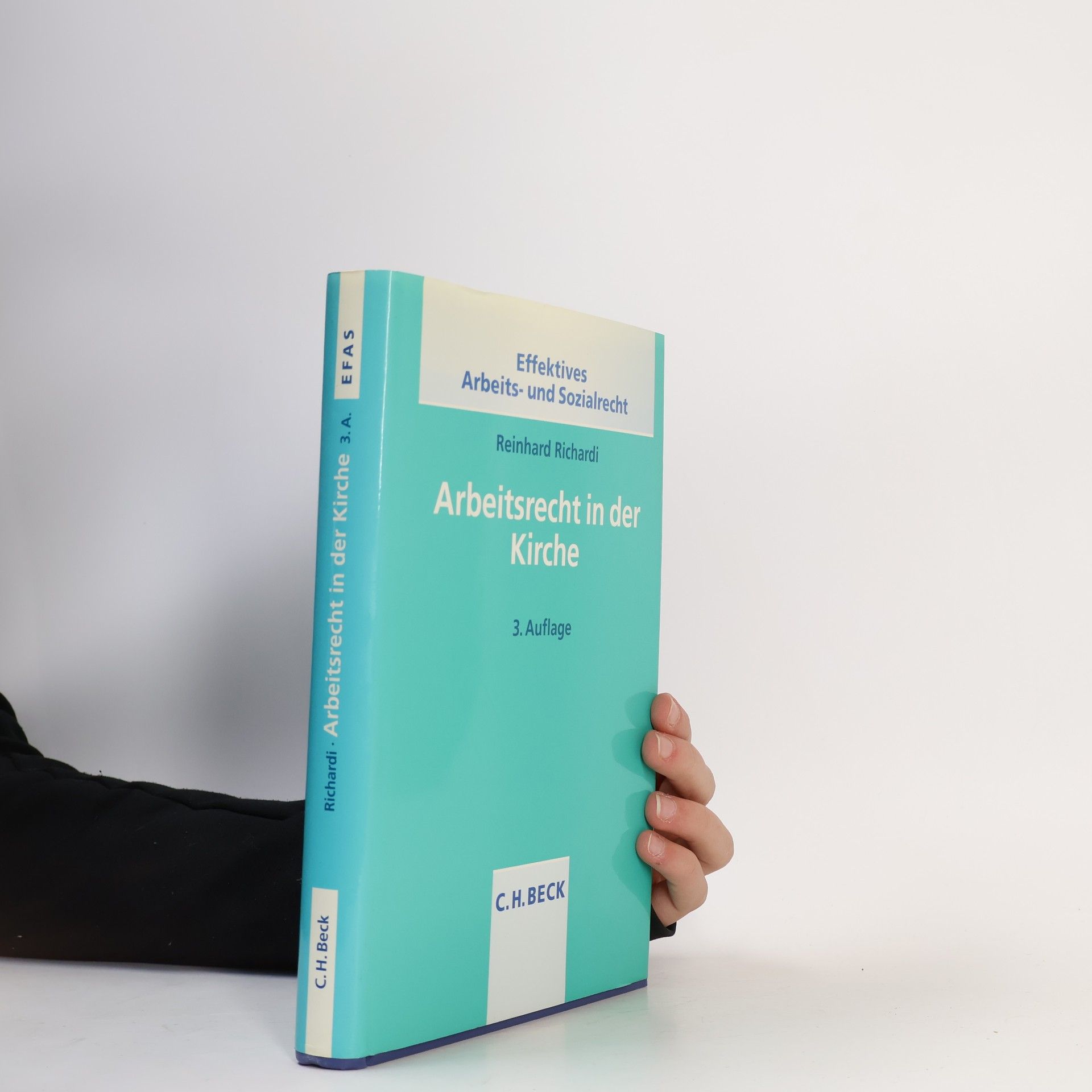 Effektives Arbeits- und Sozialrecht: Arbeitsrecht in der Kirche - 3. Auflage