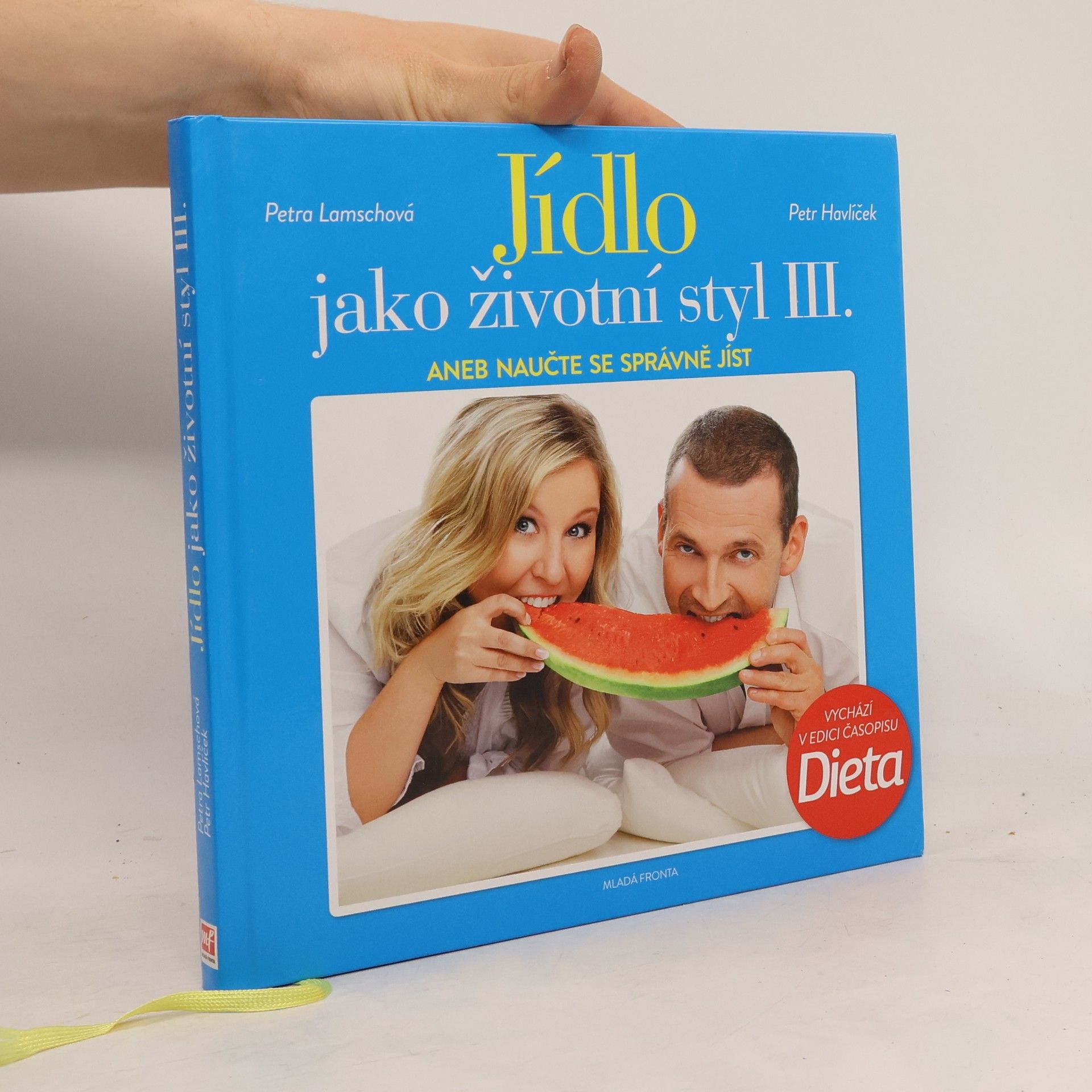 Petra Lamschová Jídlo jako životní styl III.