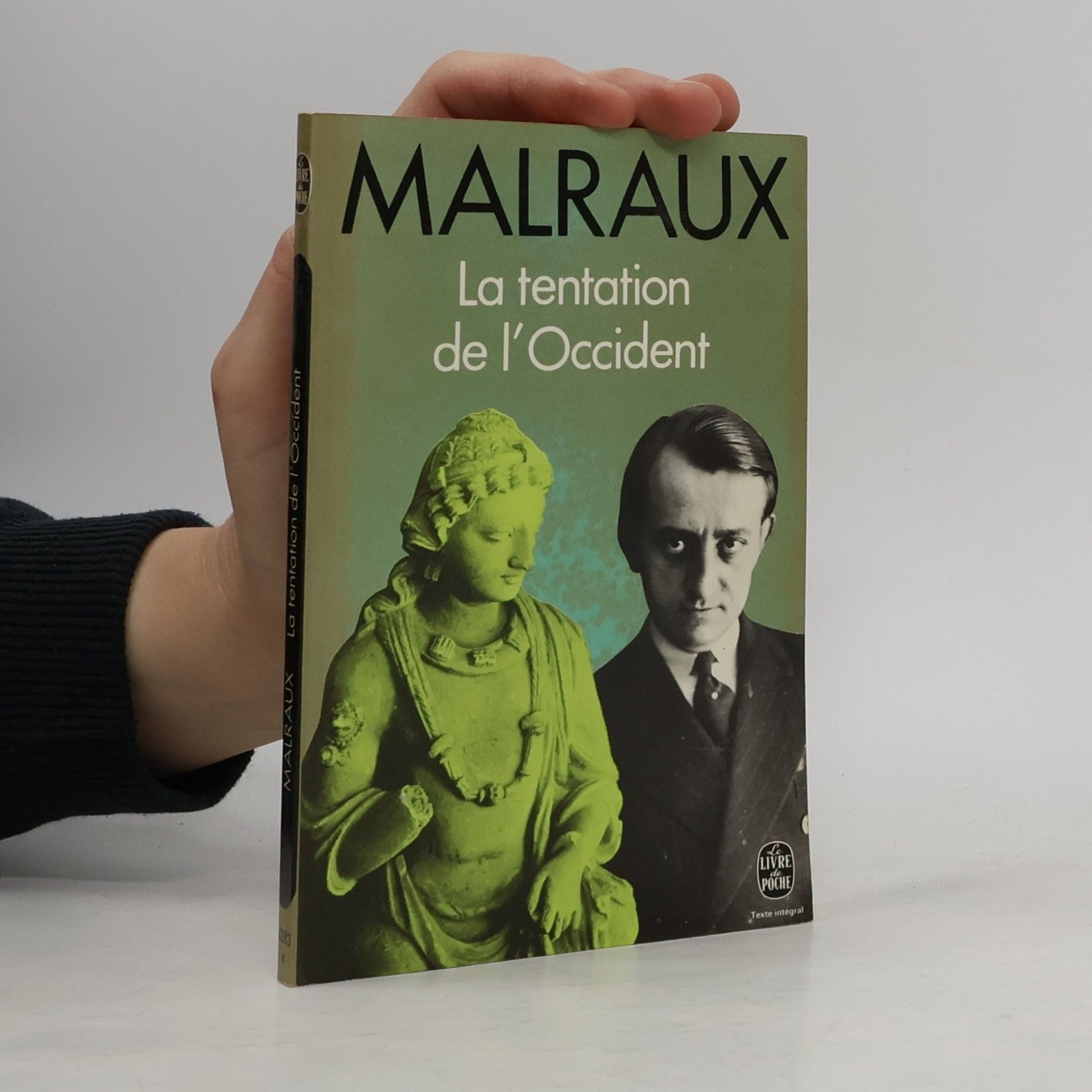 André Malraux La tentation de l'Occident
