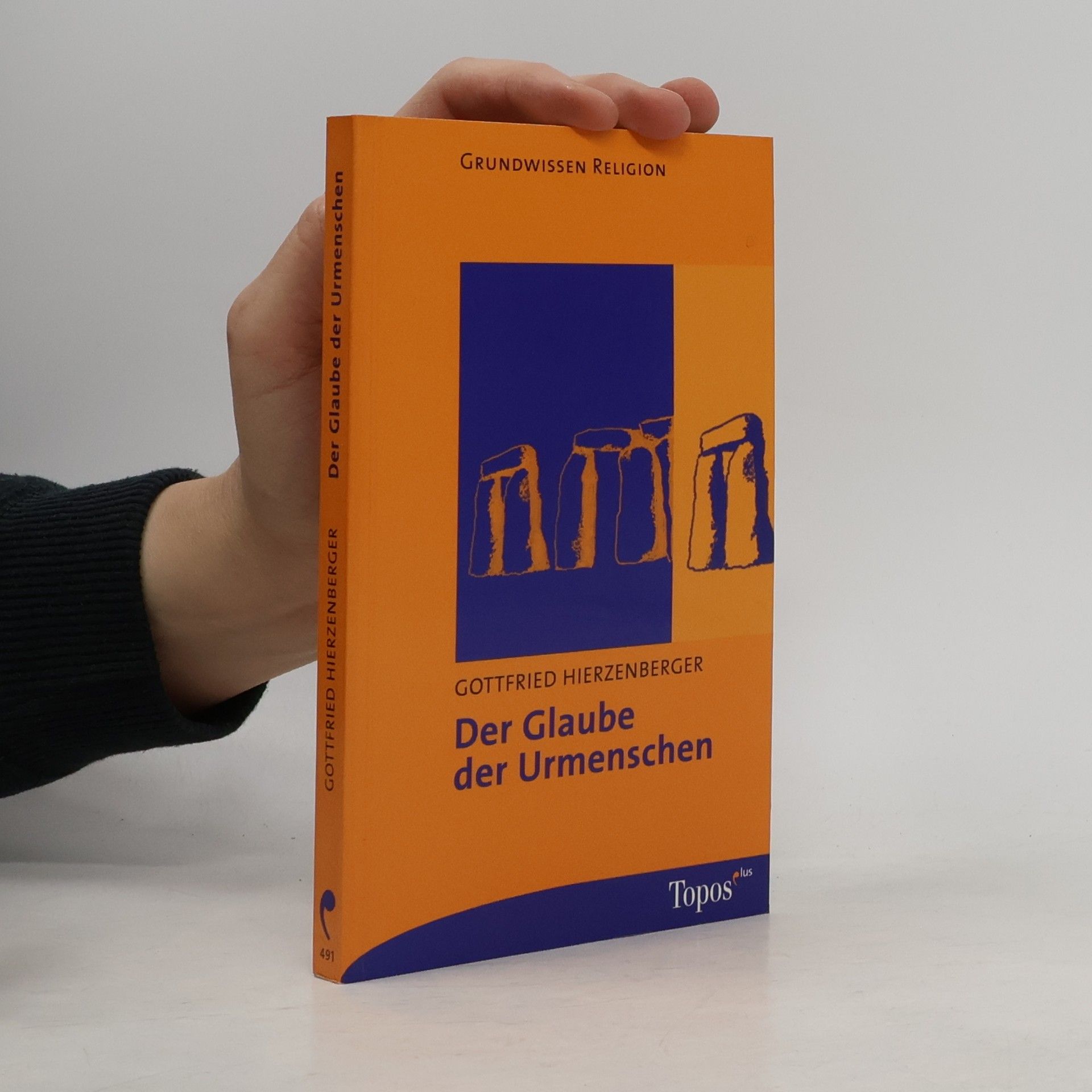 Gottfried Hierzenberger Der Glaube der Urmenschen