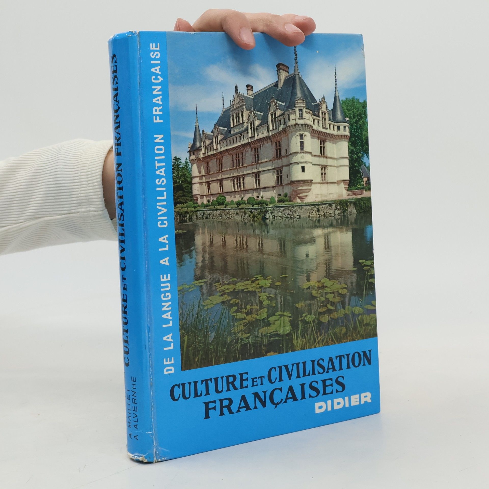 Autorenkollektiv Culture et civilisation françaises