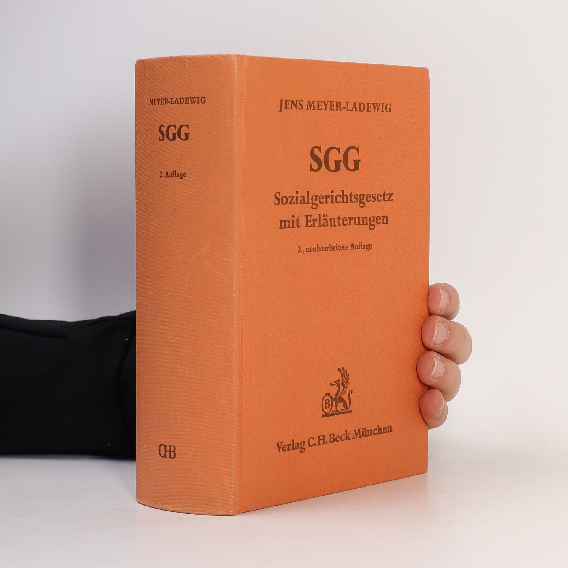 Jens Meyer Ladewig Sozialgerichtsgesetz - 2., neubearbeitete Auflage