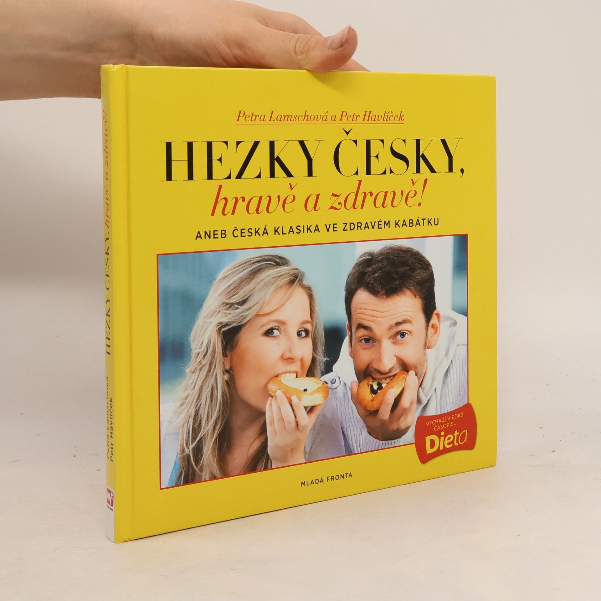 Petr Havlíček Hravě a zdravě!. Aneb, Česká klasika ve zdravém kabátku