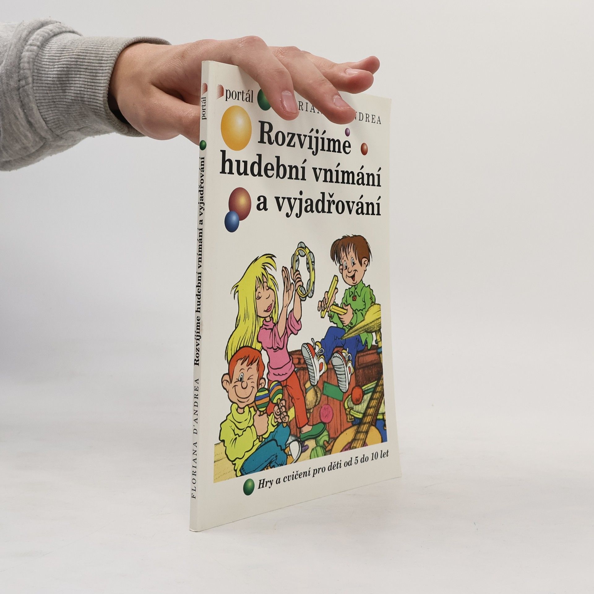 Floriana D'Andrea Rozvíjíme hudební vnímání a vyjadřování