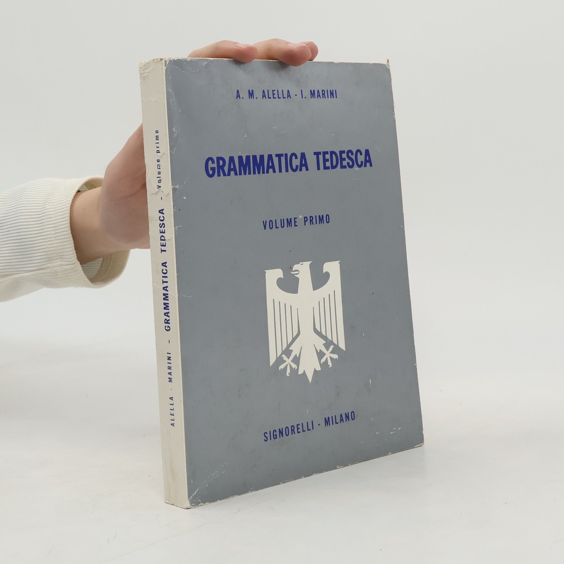 A. M. Alella Grammatica Tedesca I.