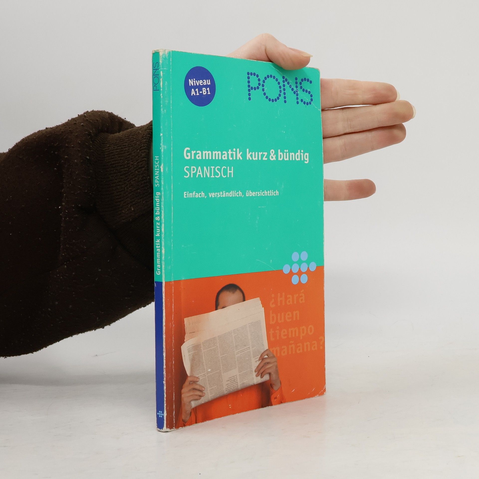 Yolanda Mateos Ortega PONS Grammatik kurz & bündig - Spanisch