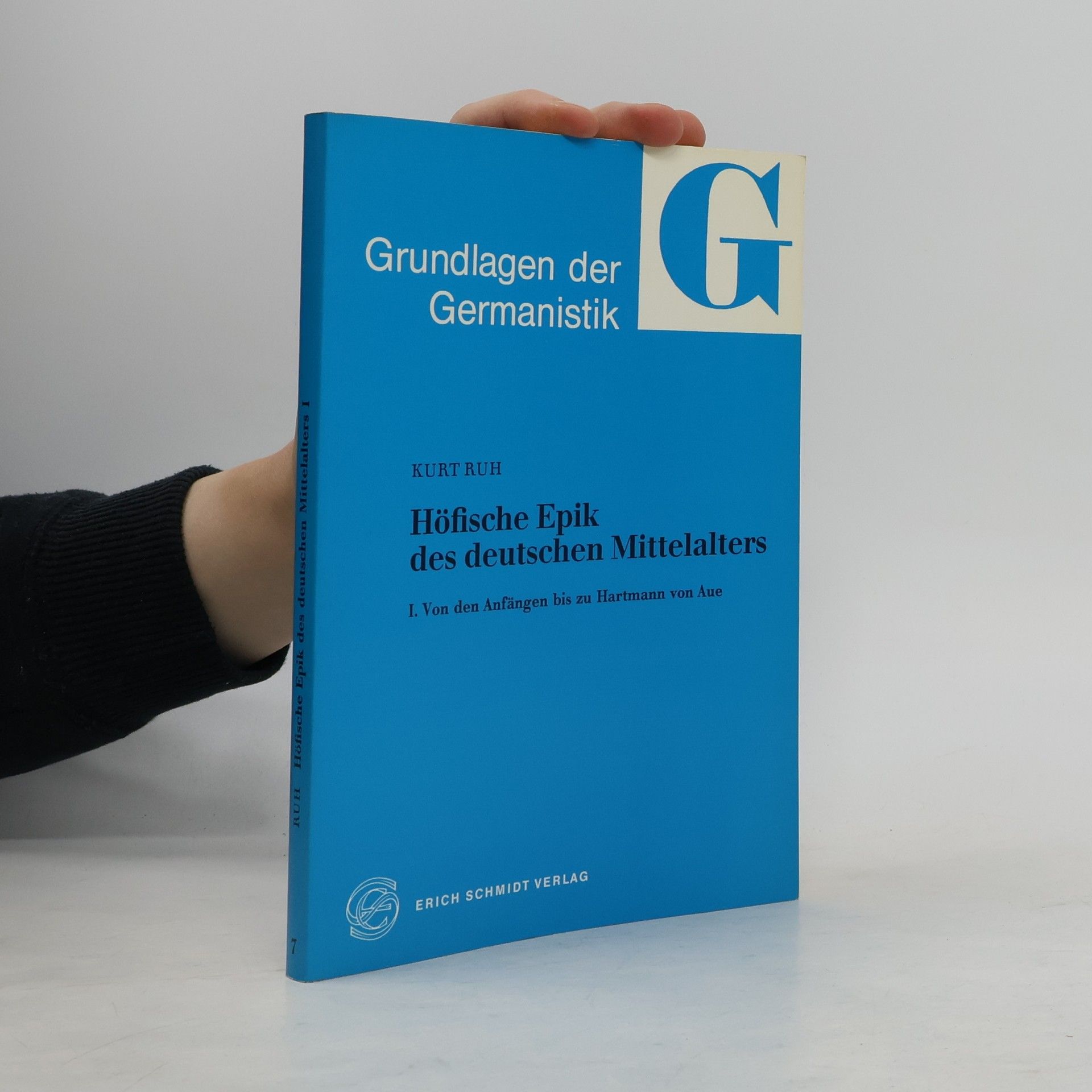 Höfische Epik des deutschen Mittelalters. I. Von den Anfängen bis zu Hartmann von Aue