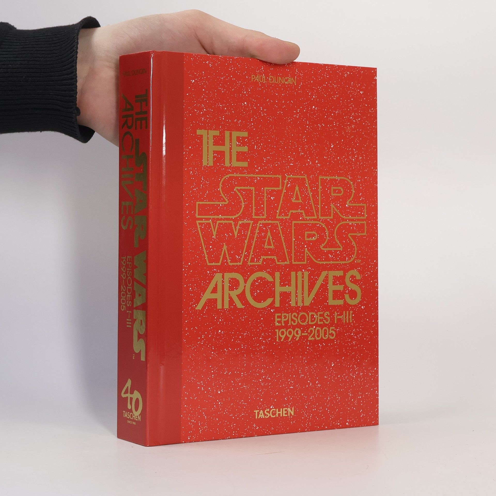 Paul Duncan The Star Wars Archives. Episodes I-III