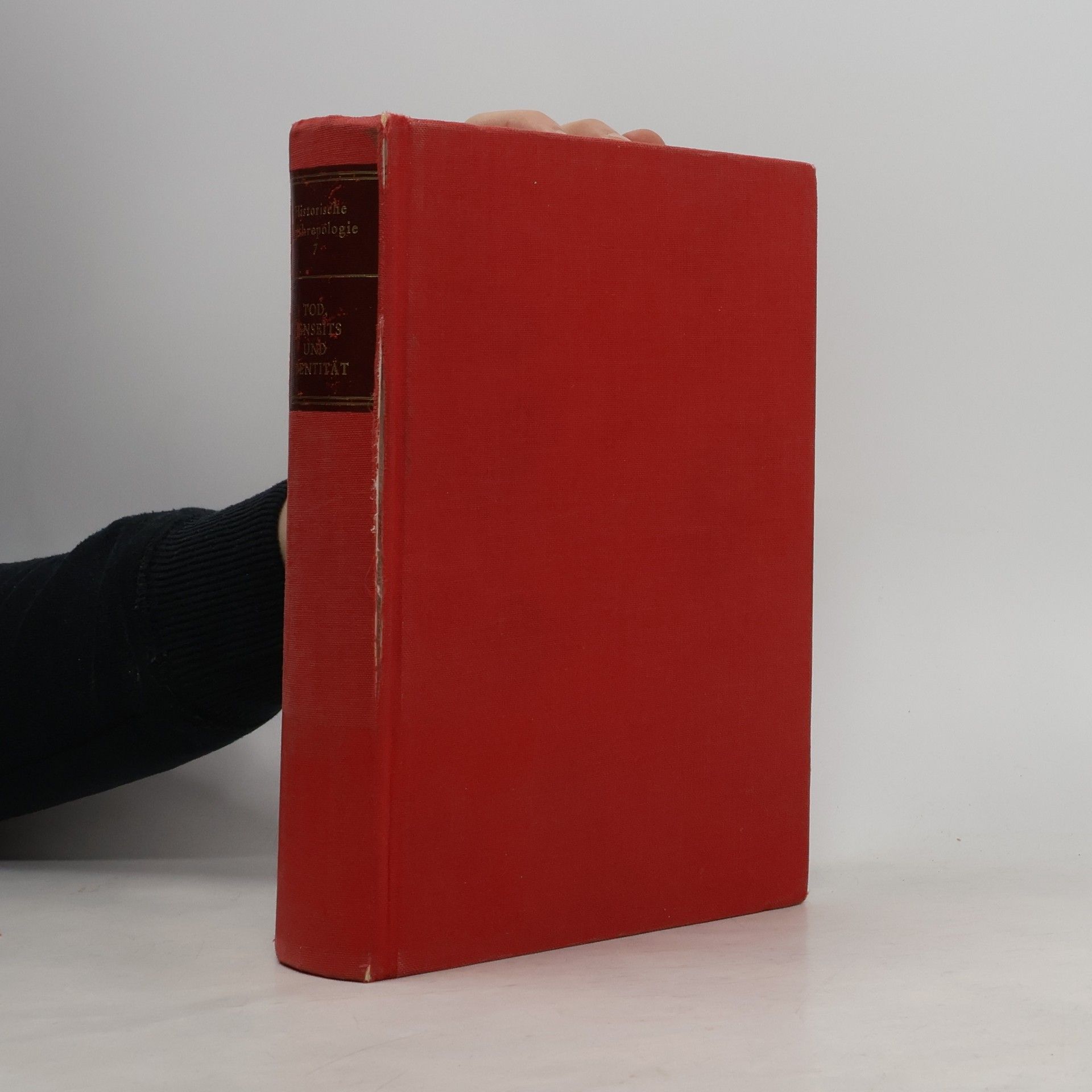 Historische Anthropologie - 7: Tod, Jenseits und Identität