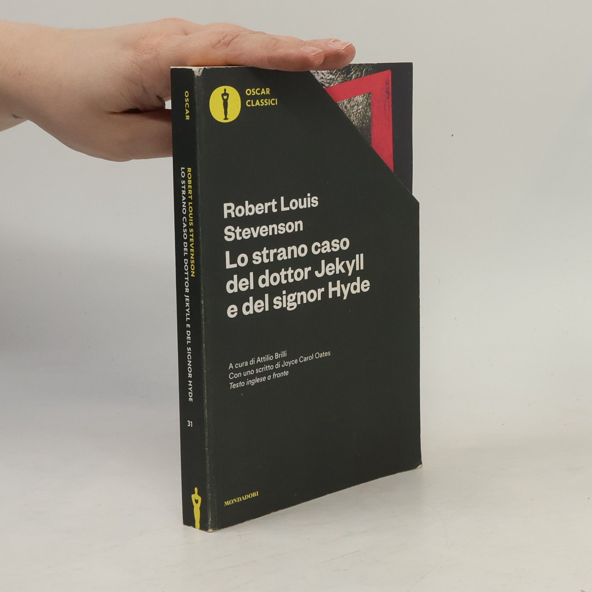 Oscar Classici - 66: Lo strano caso del dottor Jekyll e del signor Hyde. Testo inglese a fronte