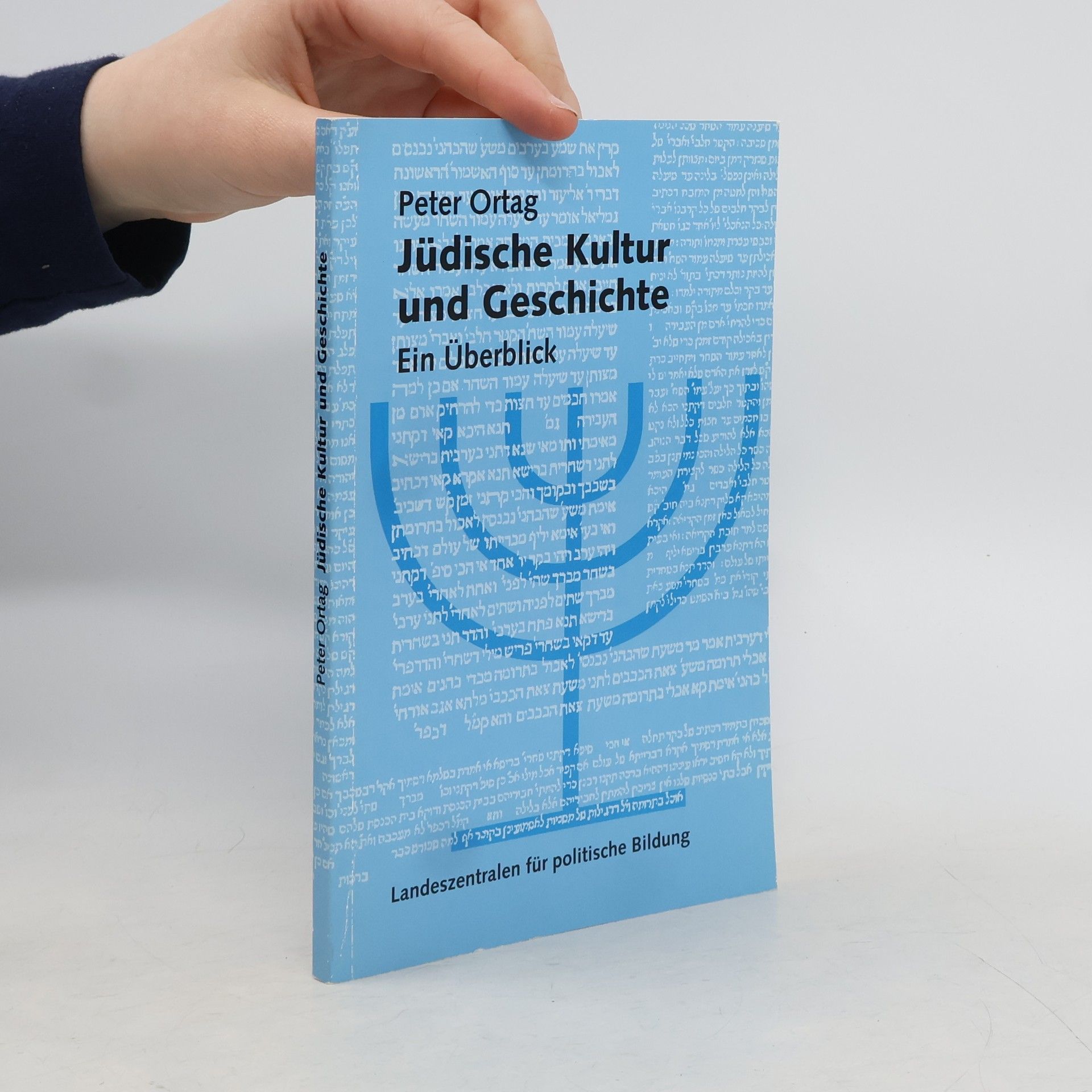Peter Ortag Jüdische Kultur und Geschichte : ein Überblick