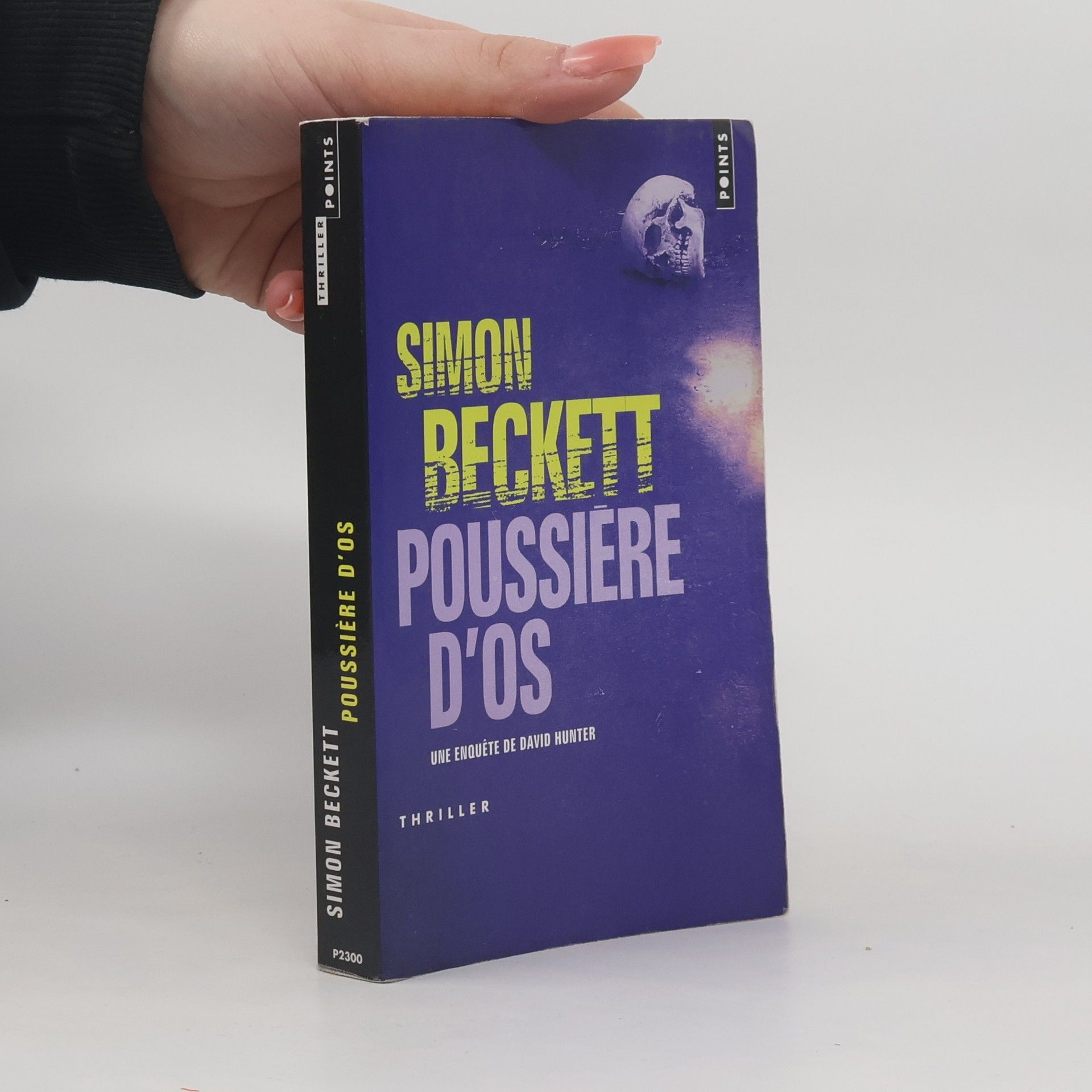 Simon Beckett Poussière d'os