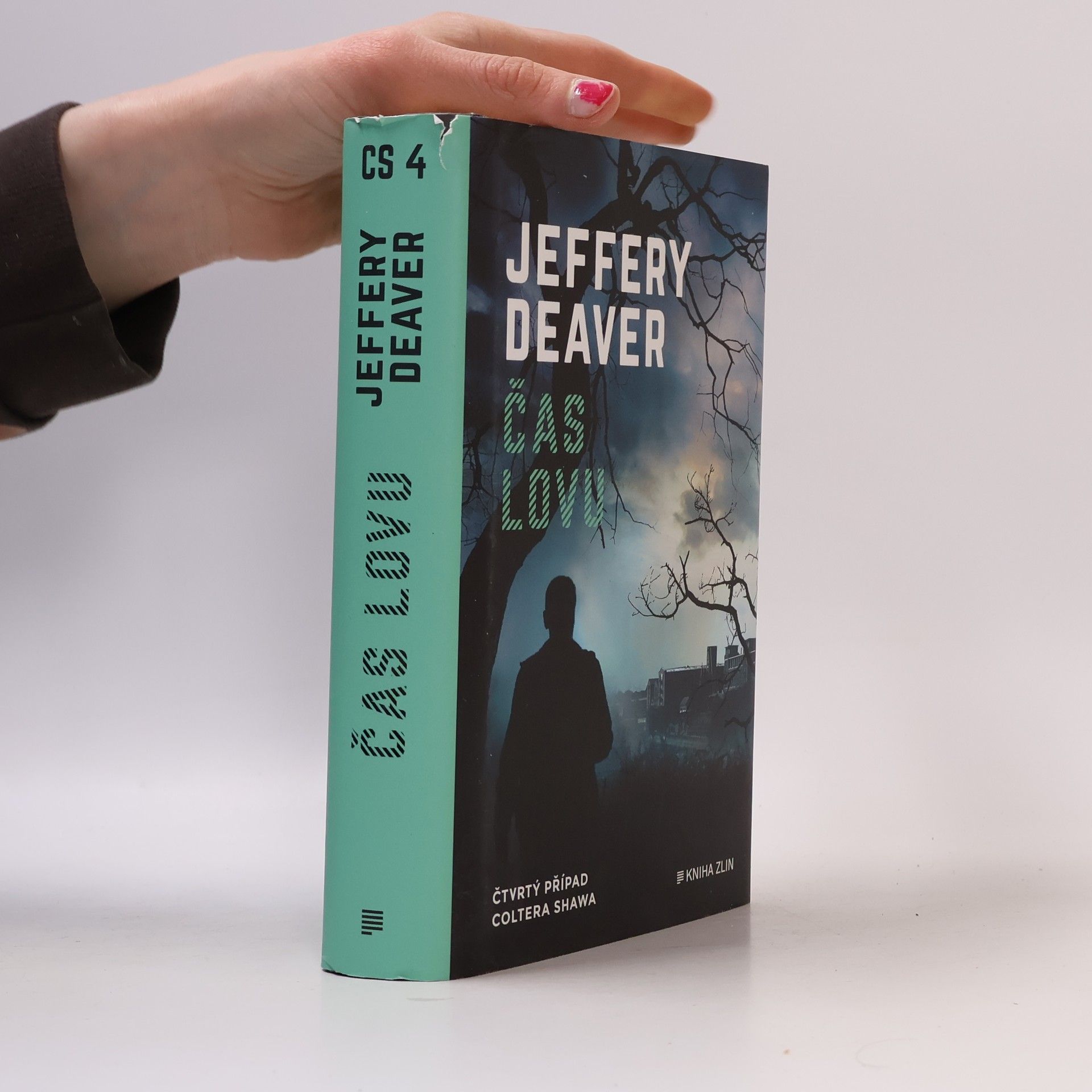 Jeffery Deaver Čas lovu : čtvrtý případ Coltera Shawa