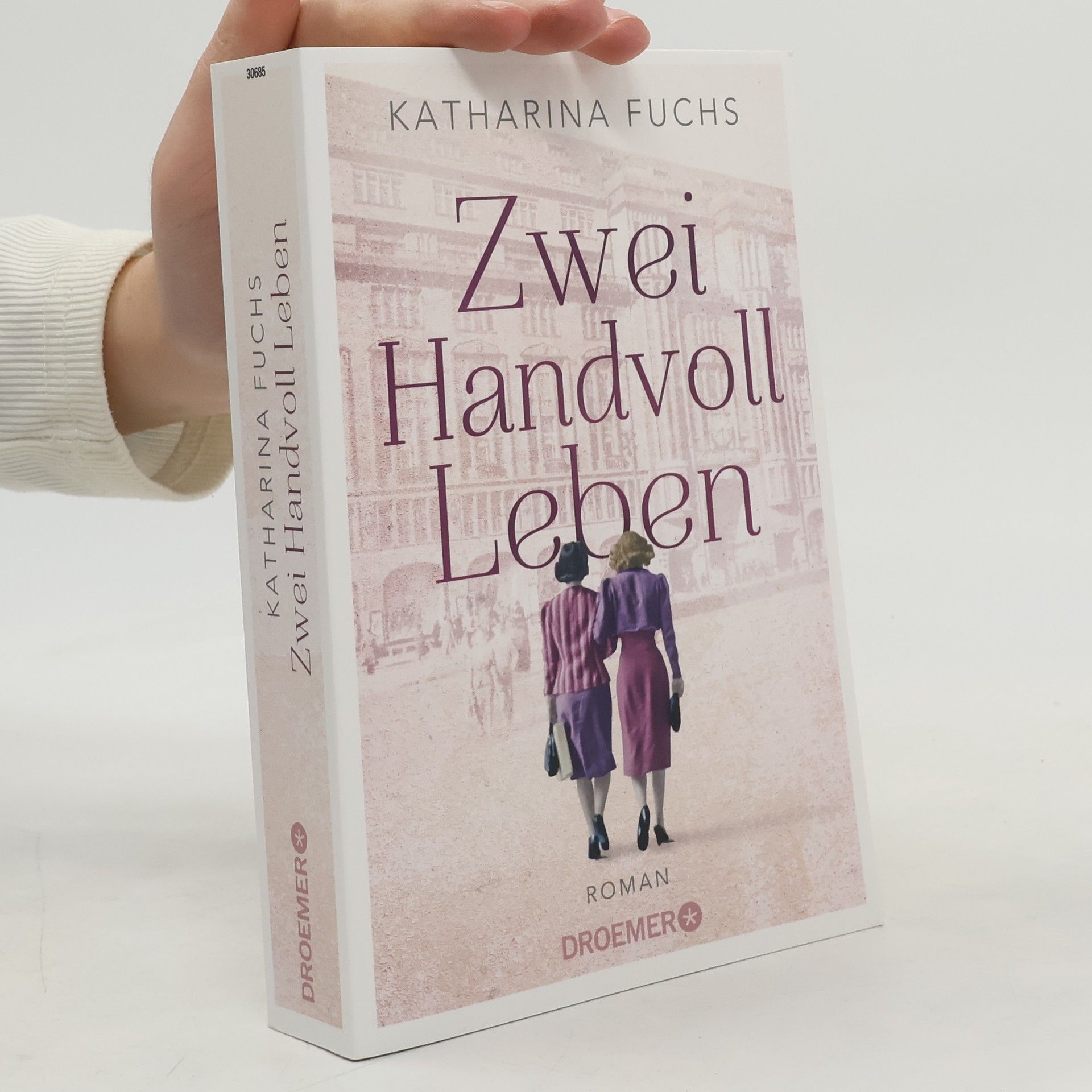 Anna-Katharina Fuchs Zwei Handvoll Leben