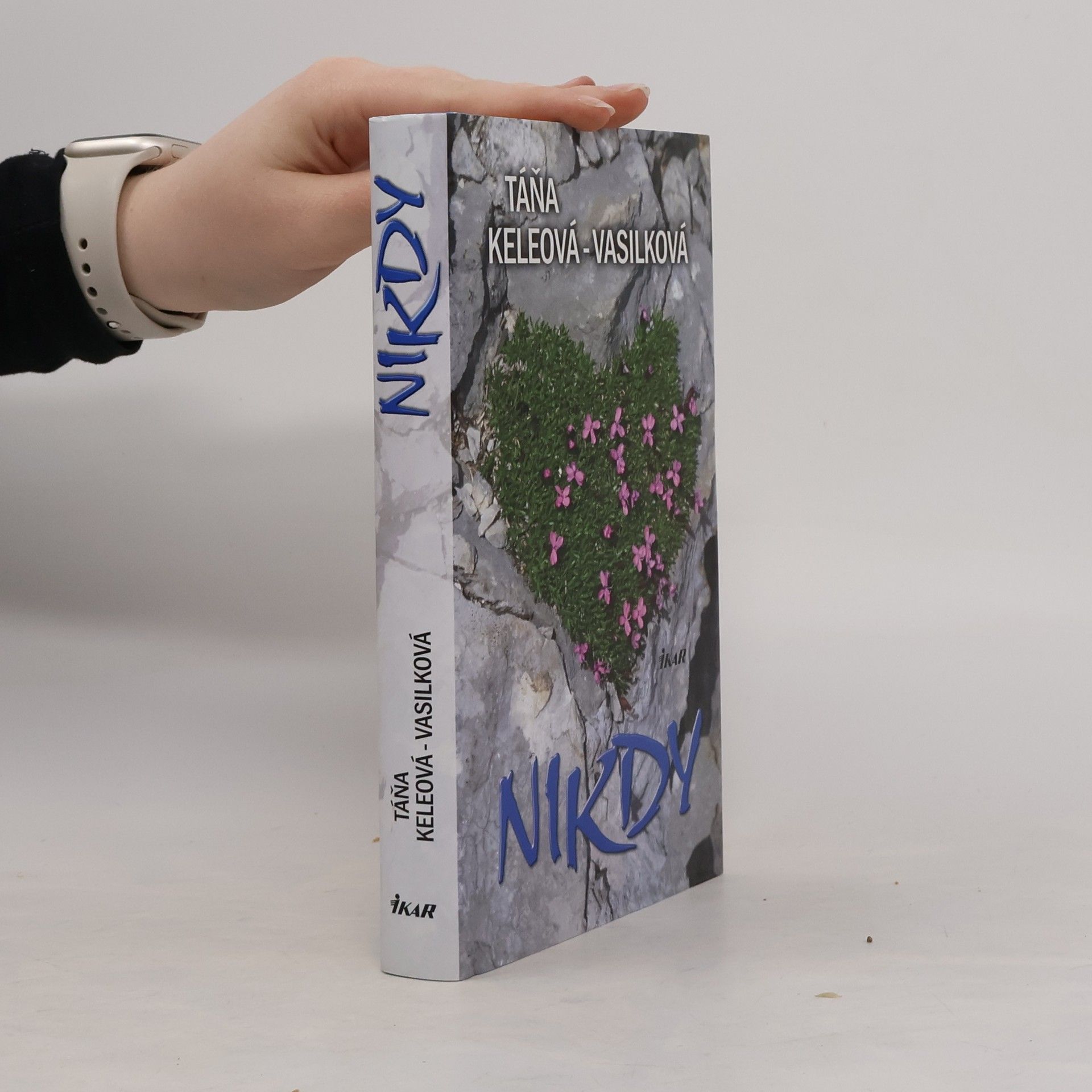 Táňa Keleová-Vasilková Nikdy