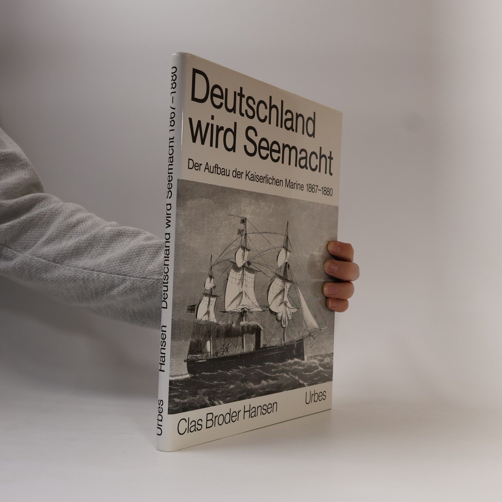 Clas Broder Hansen Deutschland wird Seemacht