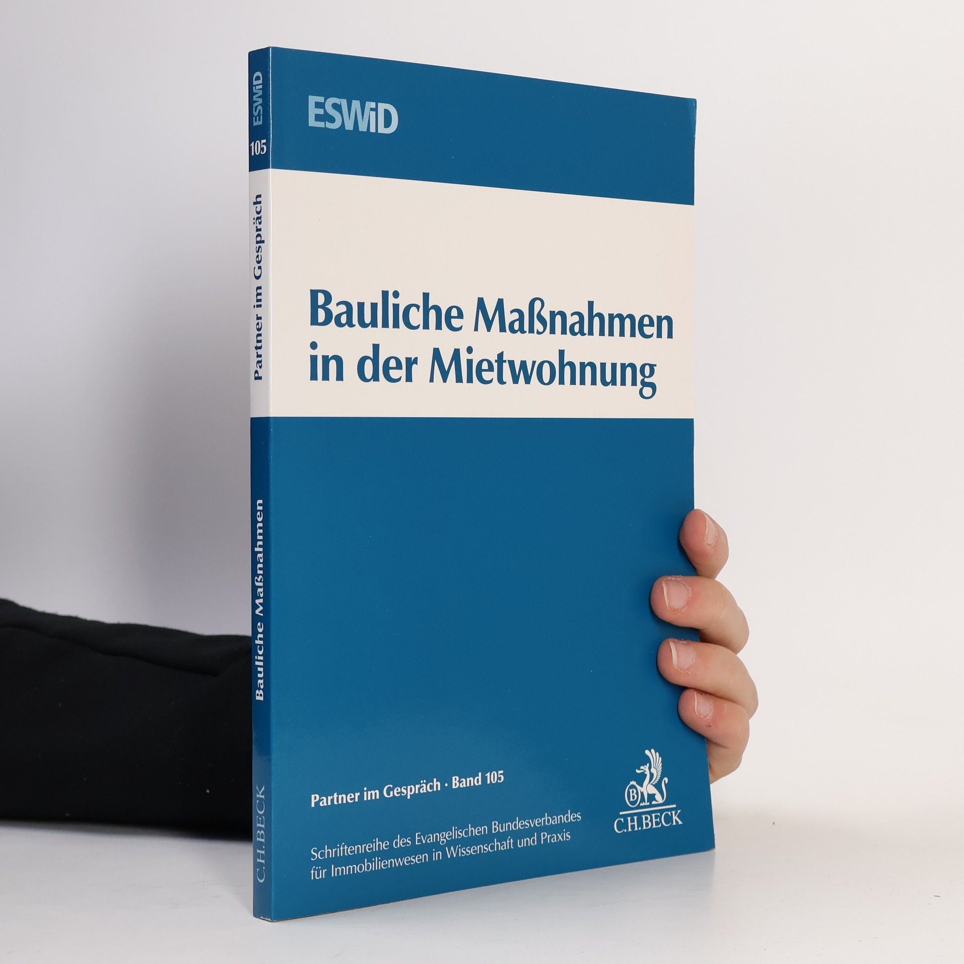 Evangelischen Bundesverband für Immobilienwesen in Wissenschaft und Praxis Partner im Gespräch - 105: Bauliche Maßnahmen in der Mietwohnung