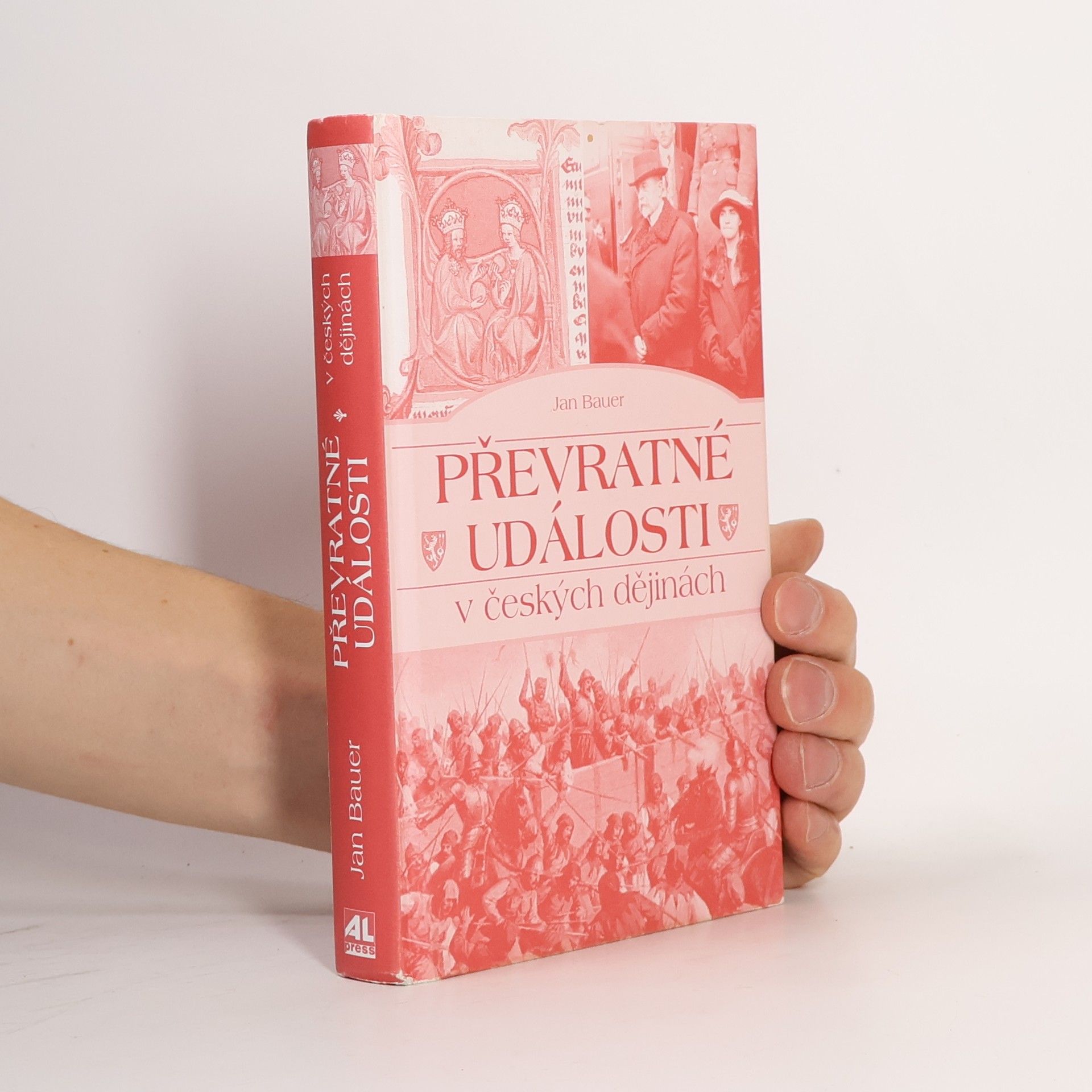 Jan Bauer Převratné události v českých dějinách