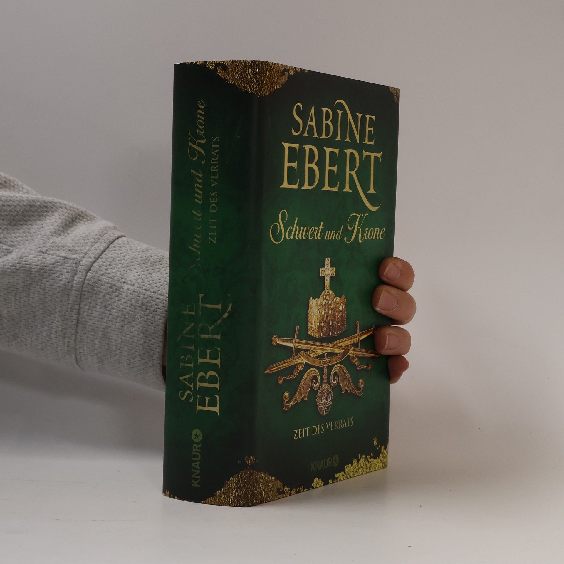 Sabine Ebert Schwert und Krone - Zeit des Verrats