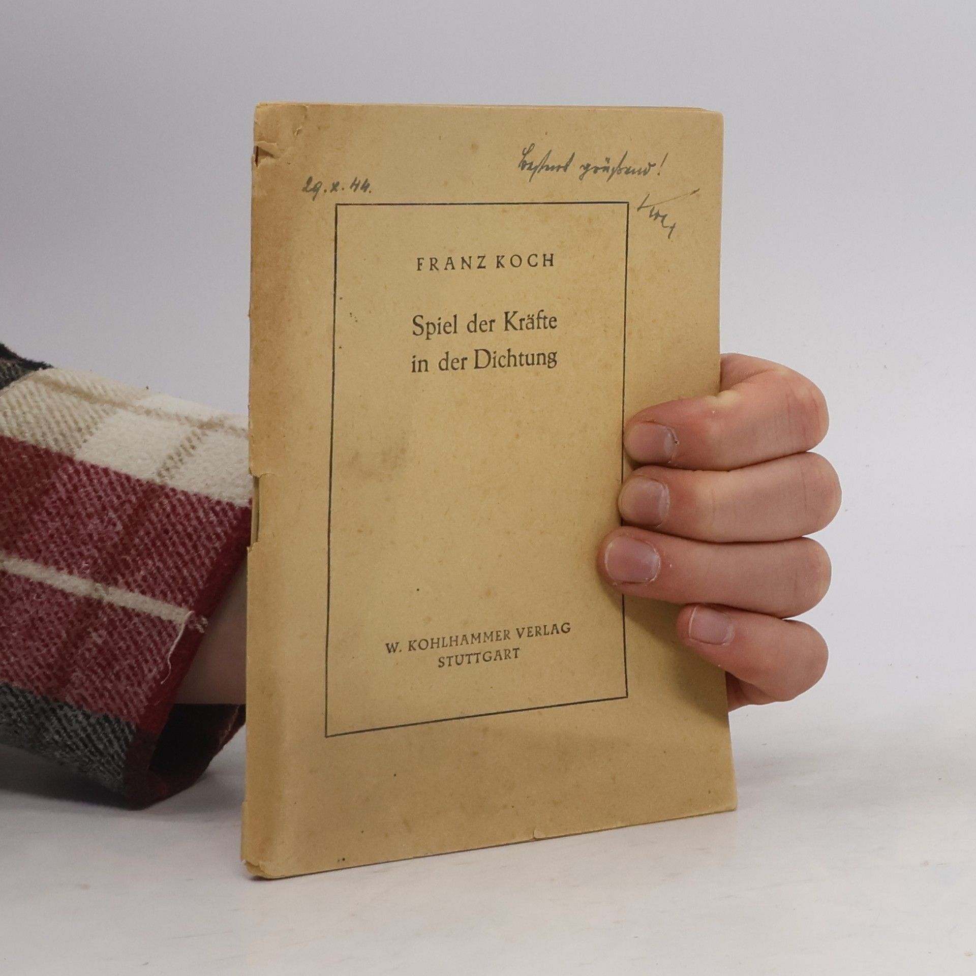 Franz Halter-Koch Spiel der Kräfte in der Dichtung